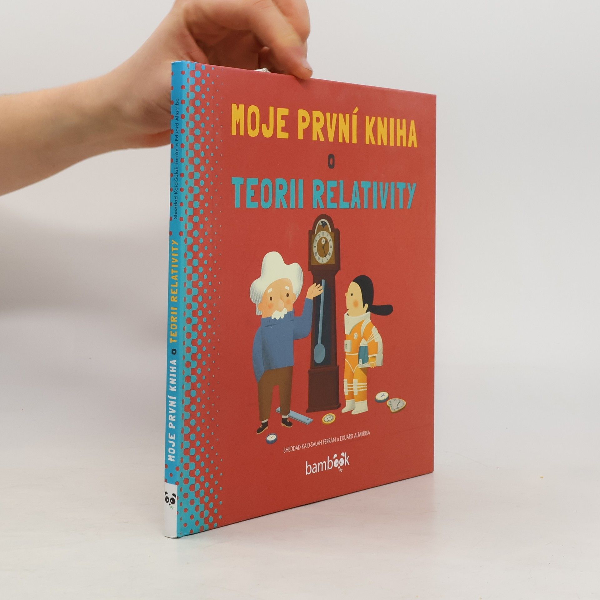 Moje první kniha o teorii relativity