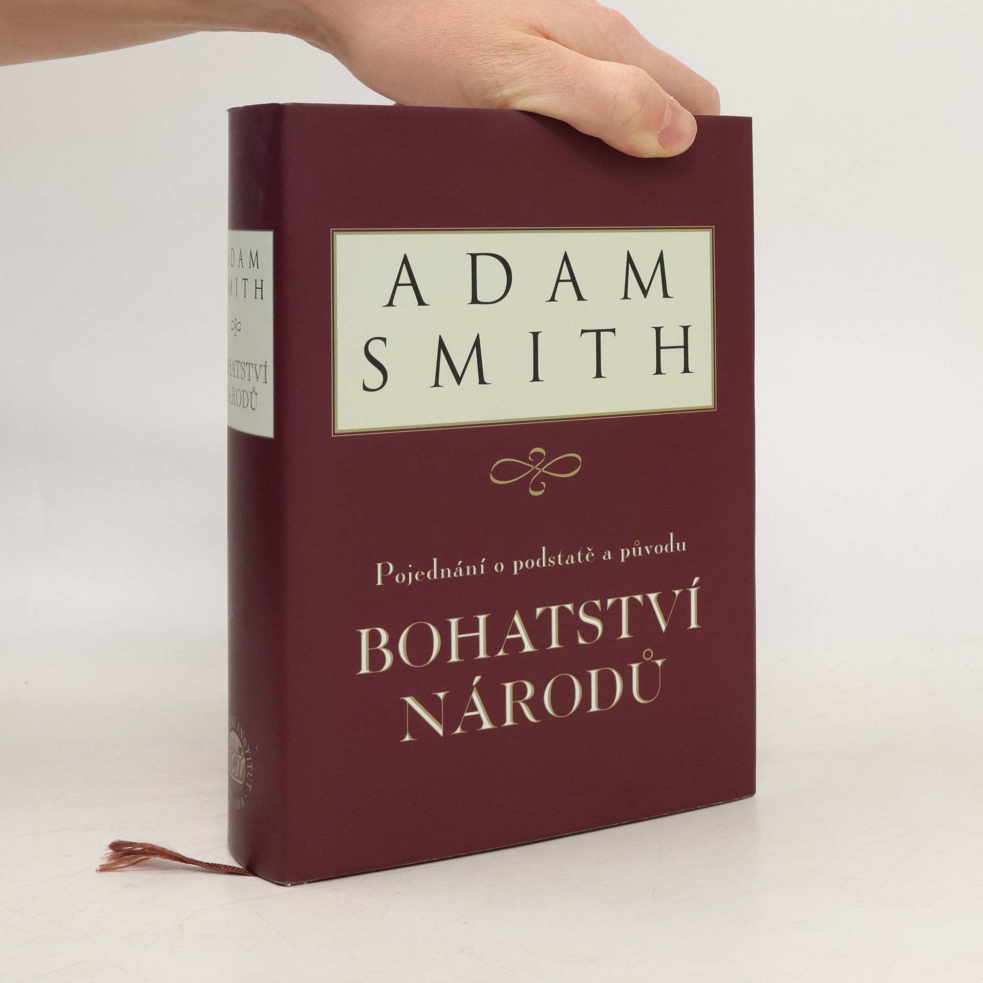 Adam Smith Pojednání o podstatě a původu bohatství národů