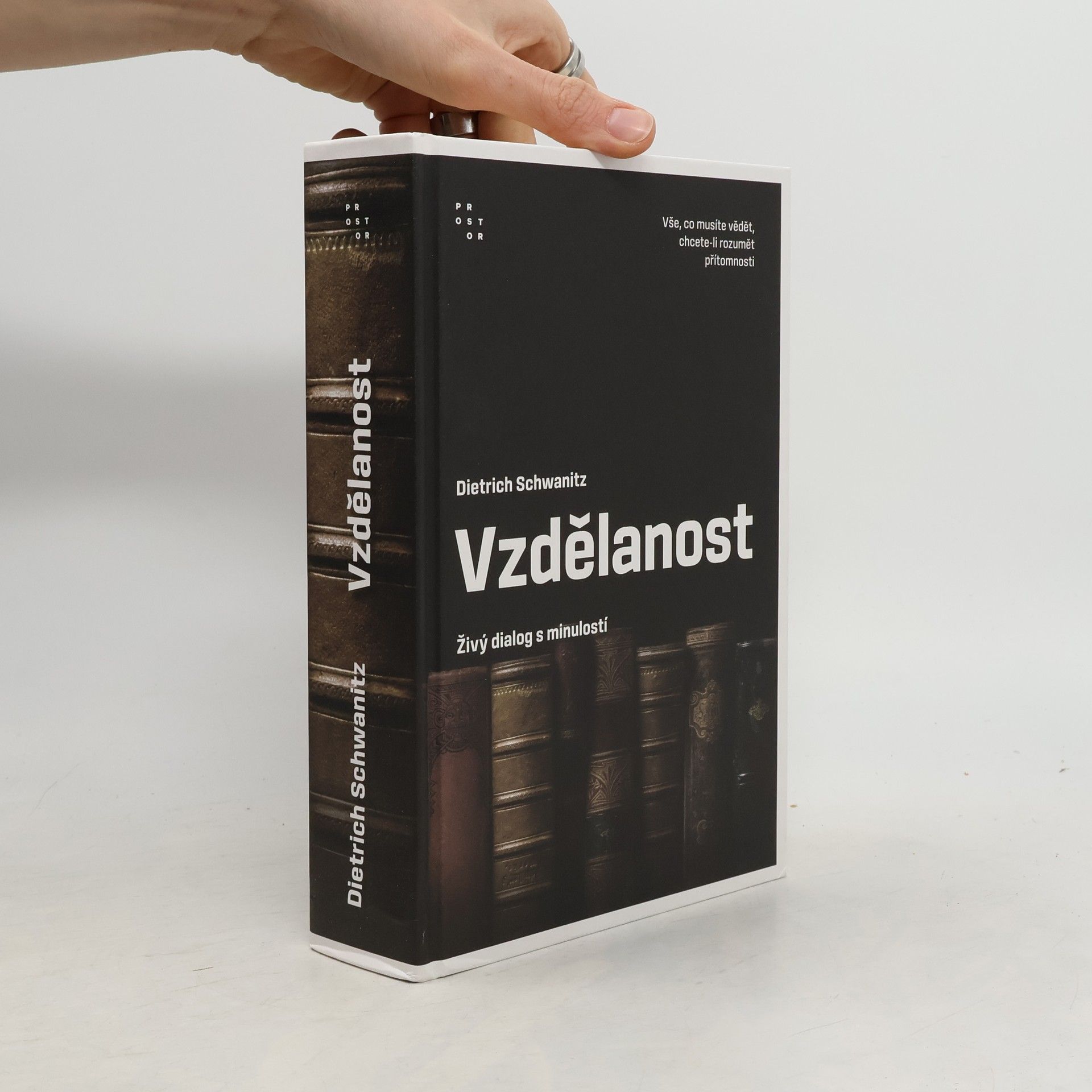 Dietrich Schwanitz Vzdělanost: Živý dialog s minulostí