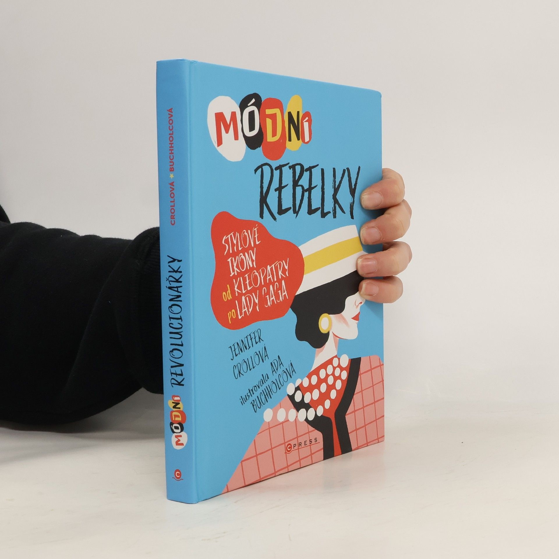 Jennifer Croll Módní rebelky