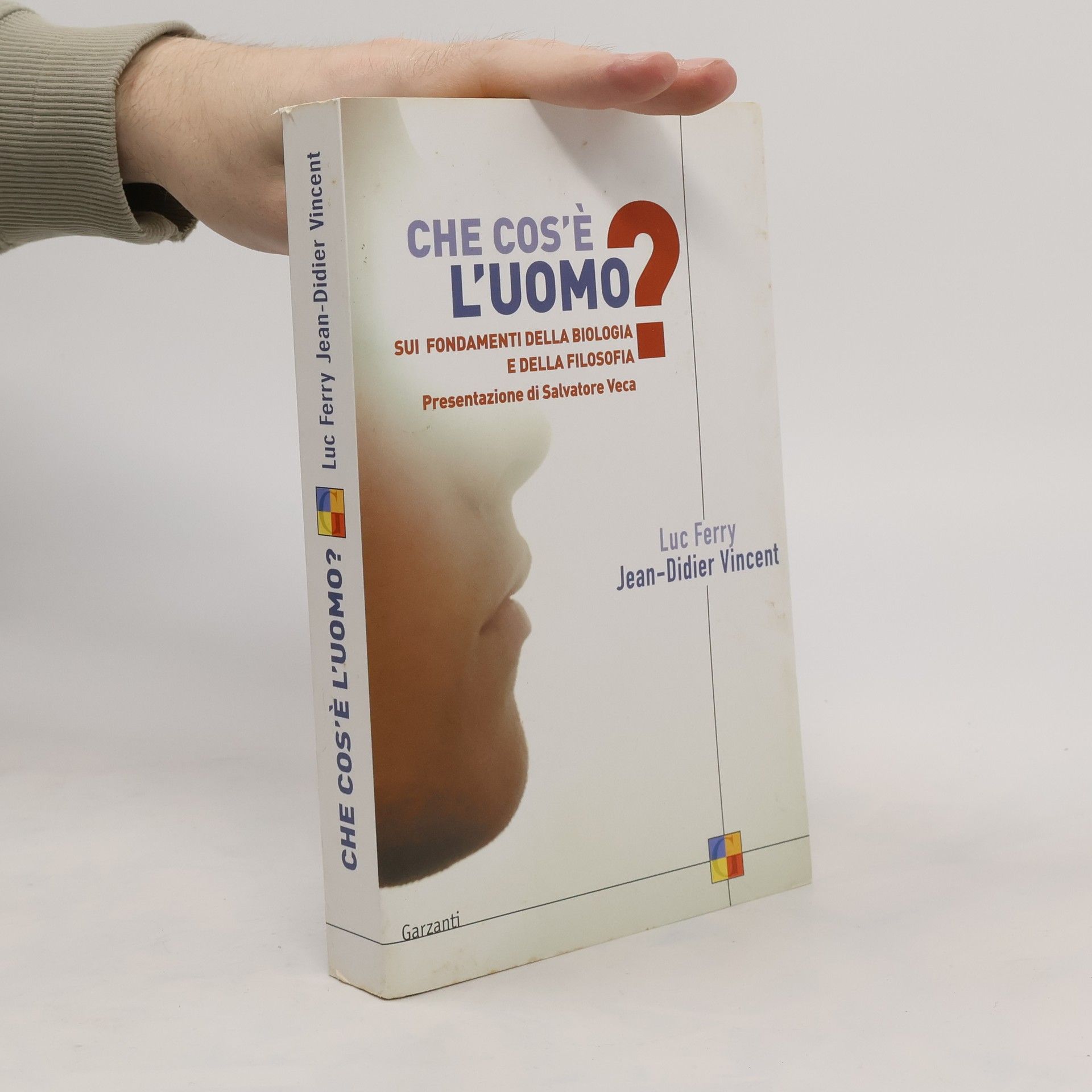 Jean-Didier Vincent Che cos'è l'uomo? Sui fondamenti della biologia e della filosofia