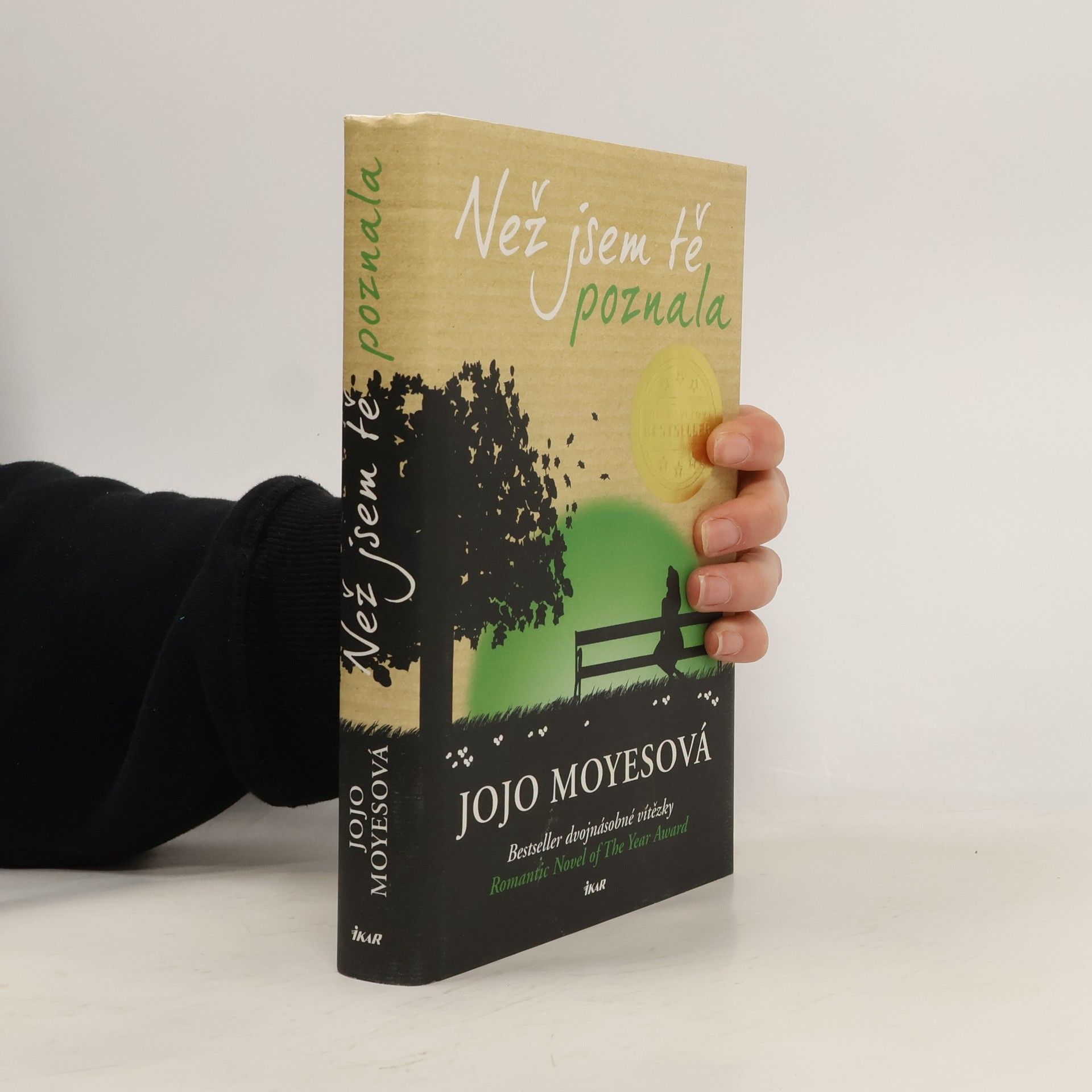 Jojo Moyes Než jsem tě poznala