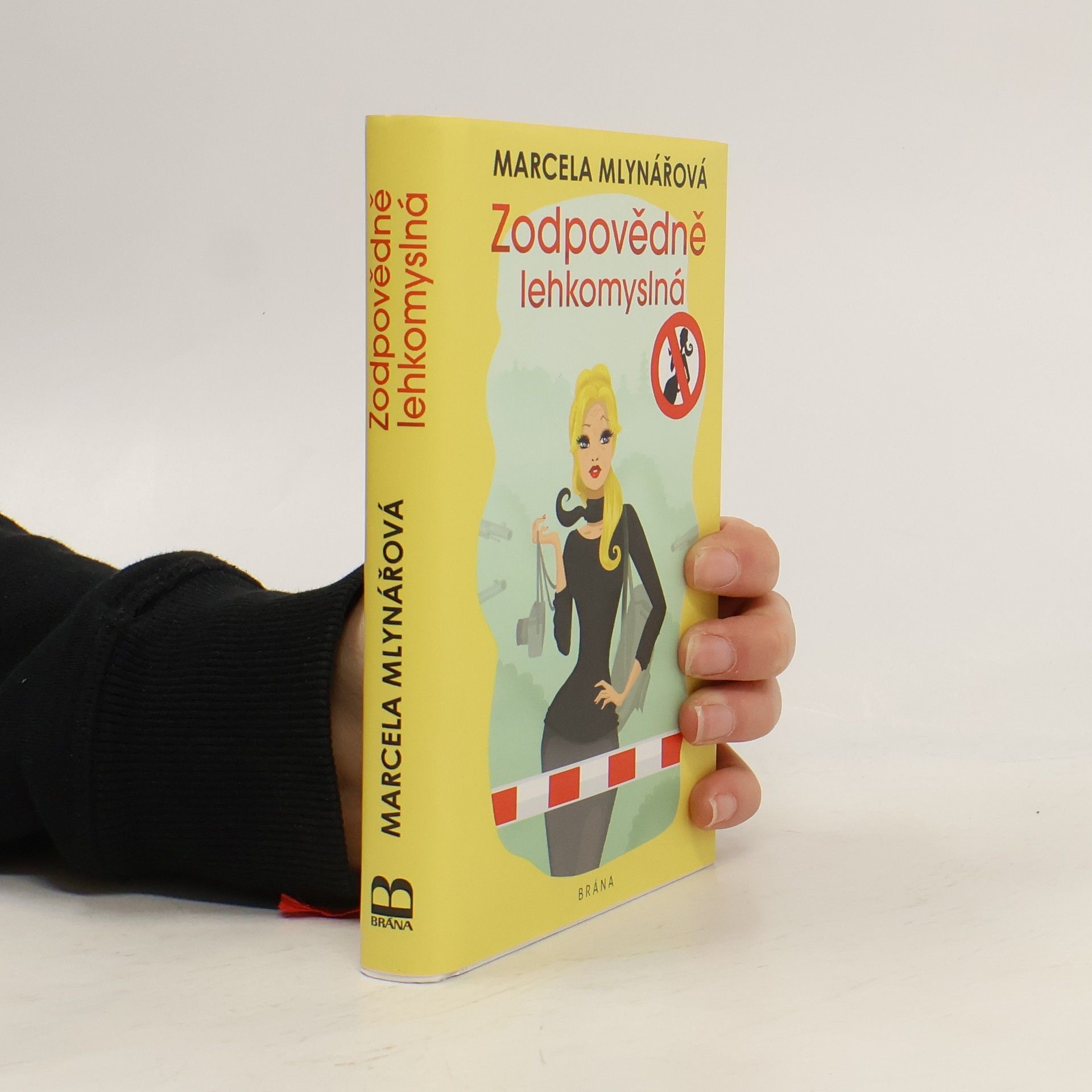 Marcela Mlynářová Zodpovědně lehkomyslná