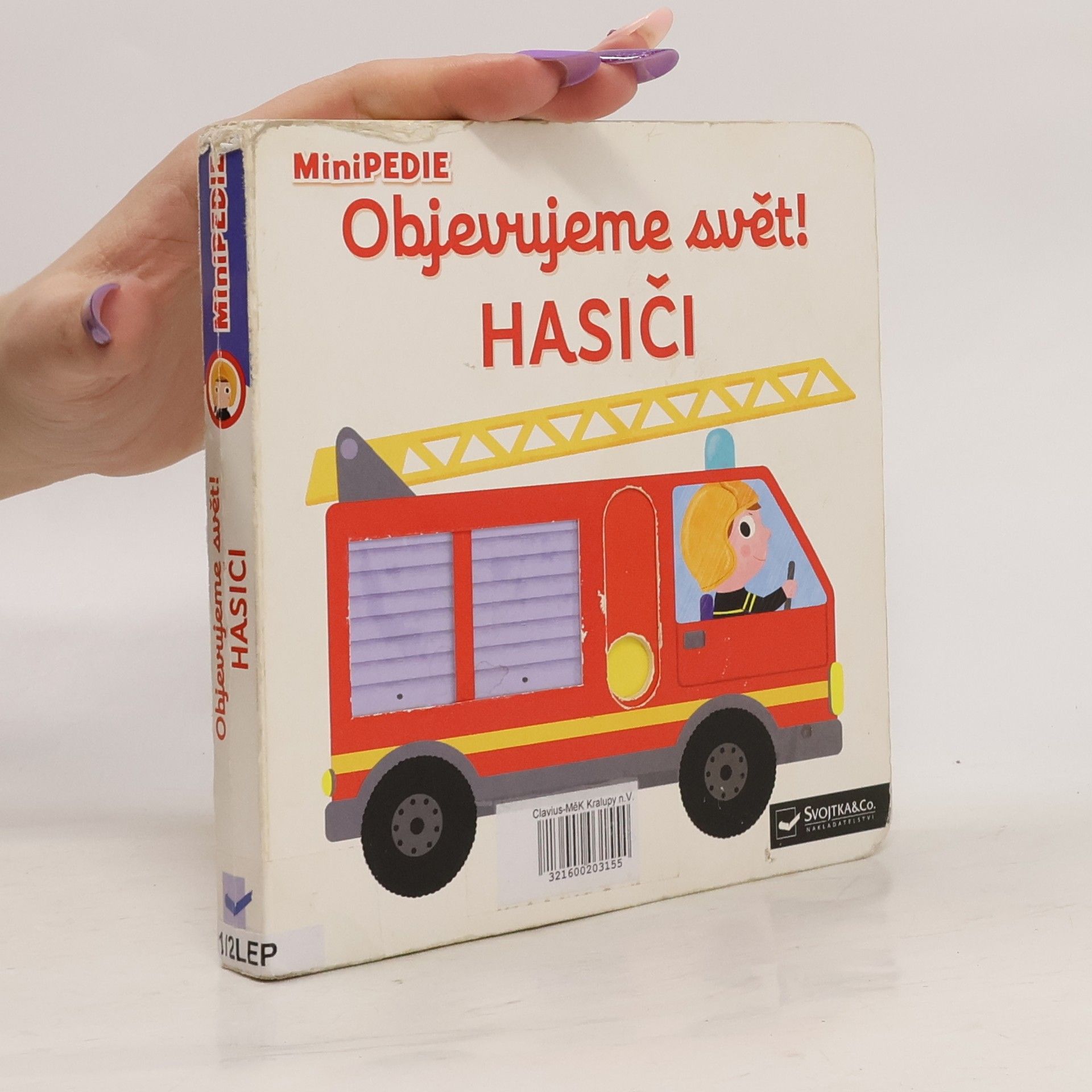 Nathalie Choux Objevujeme svět! Hasiči