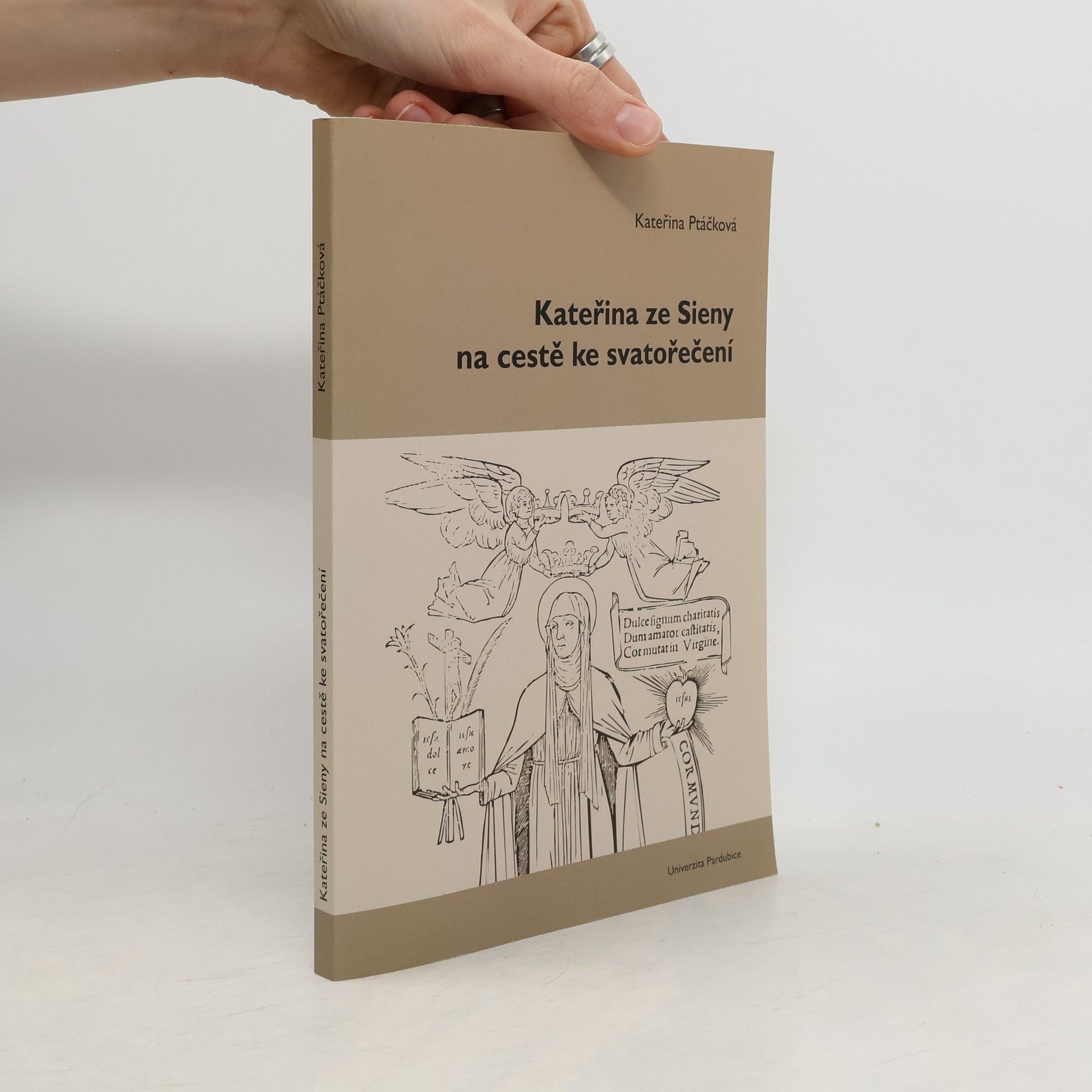 Kateřina Ptáčková Kateřina ze Sieny na cestě ke svatořečení