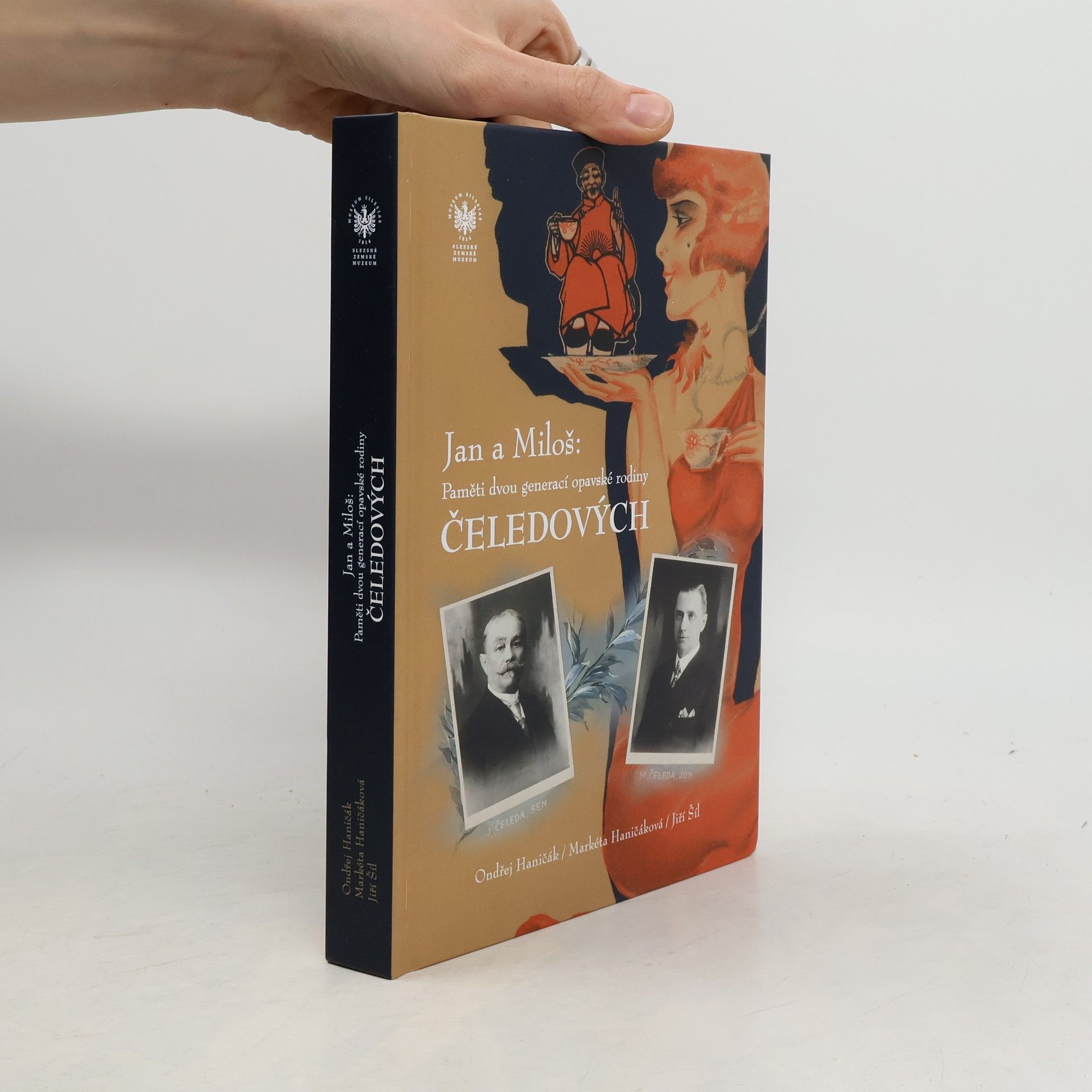 Jan a Miloš: Paměti dvou generací opavské rodiny Čeledových