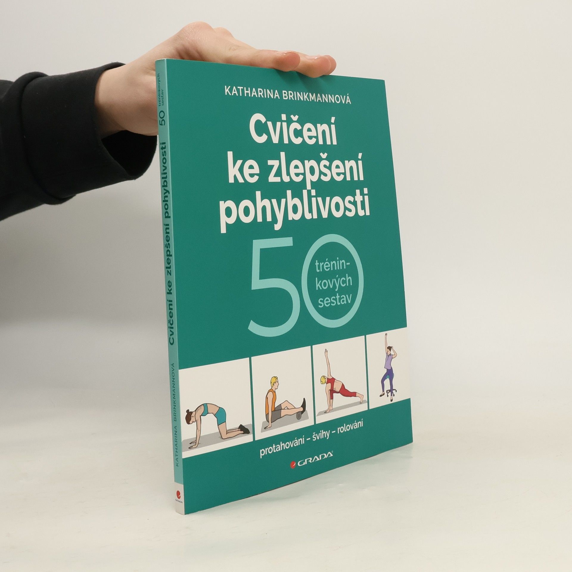 Cvičení ke zlepšení pohyblivosti