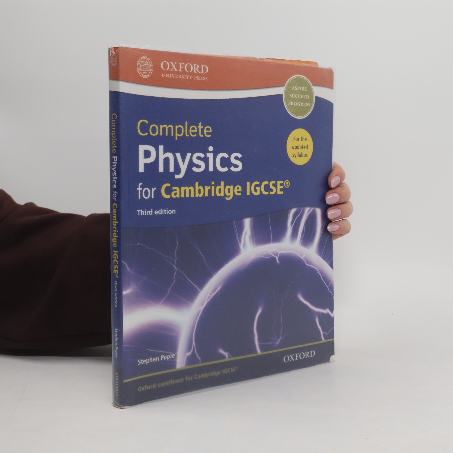 Stephen Pople Complete Physics for Cambridge IGCSE® Student Book