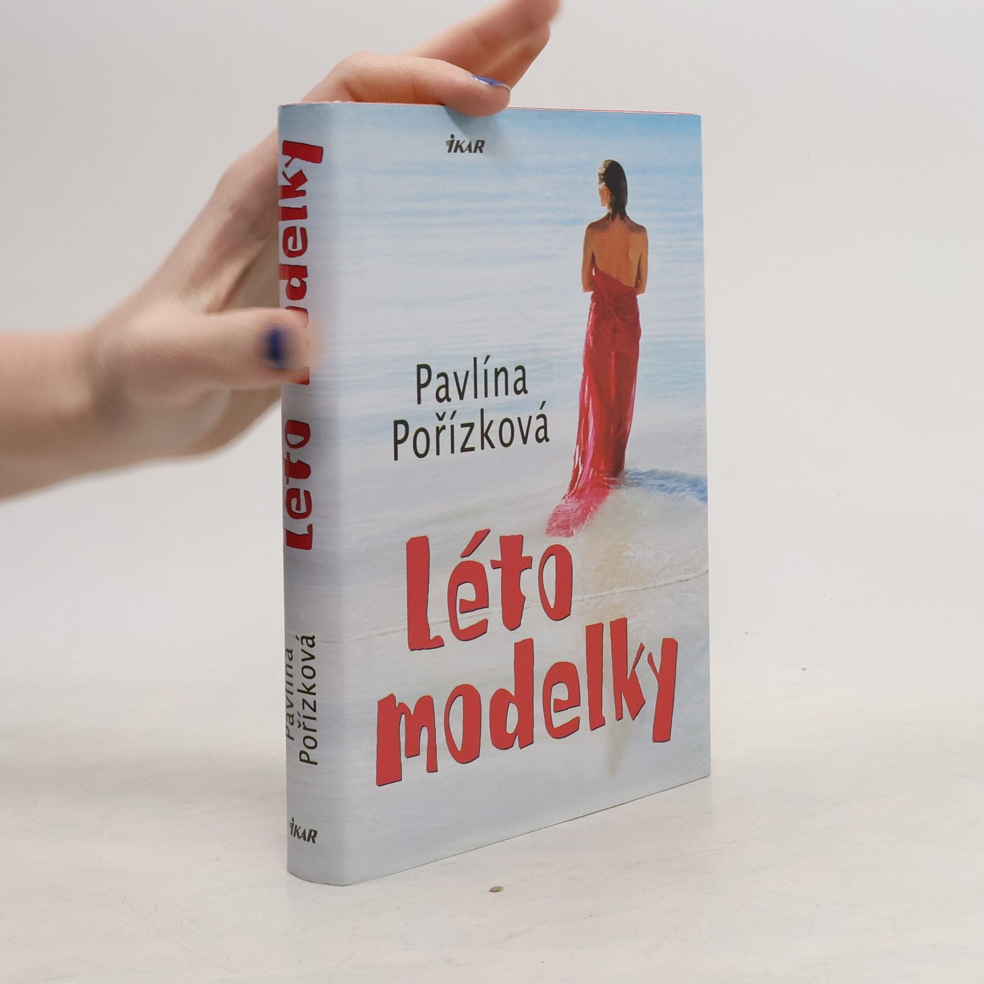 Pavlína Pořízková Léto modelky