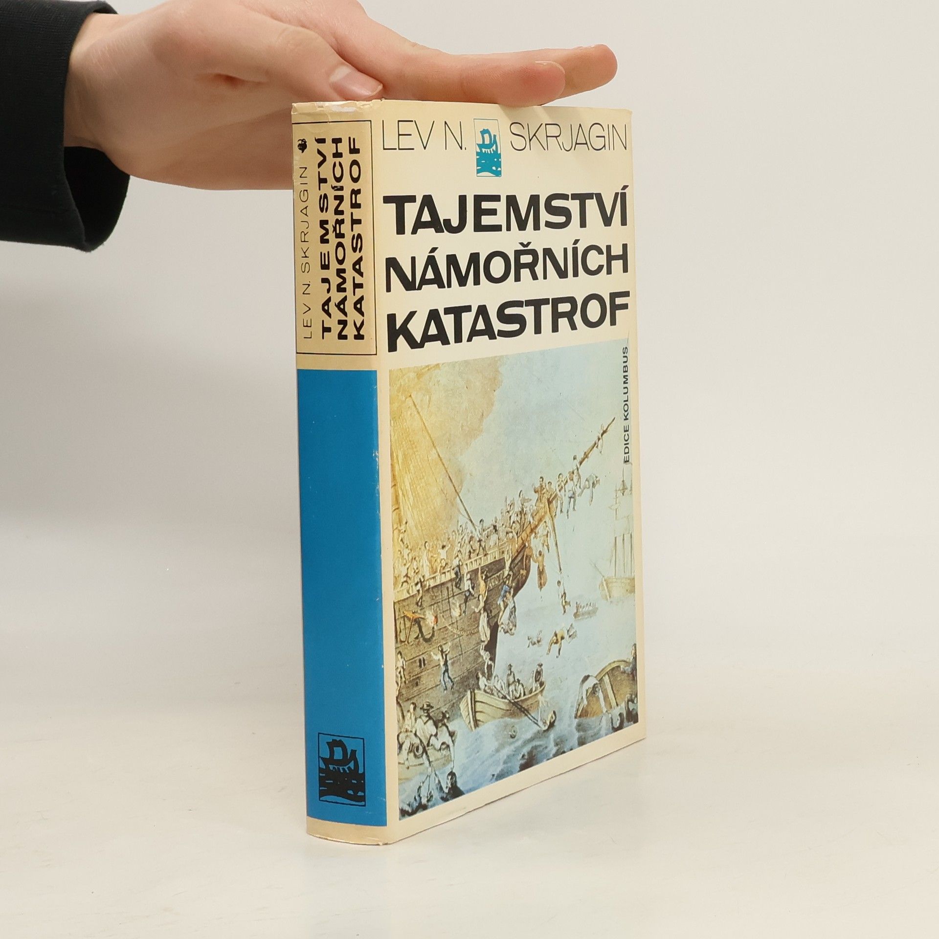 Lev Nikolajevič Skrjagin Tajemství námořních katastrof