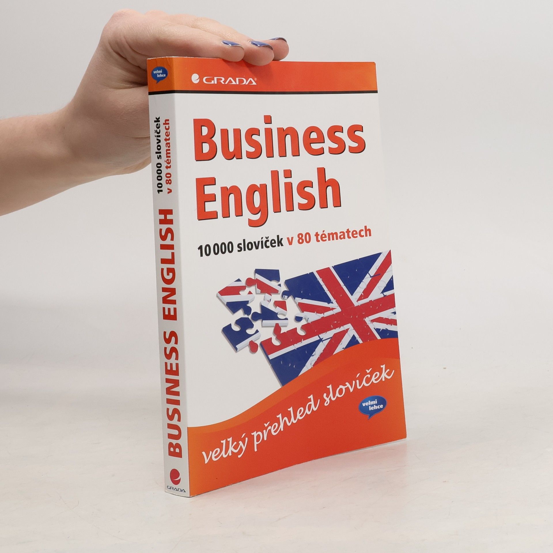 Business English. 10 000 slovíček v 80 tématech
