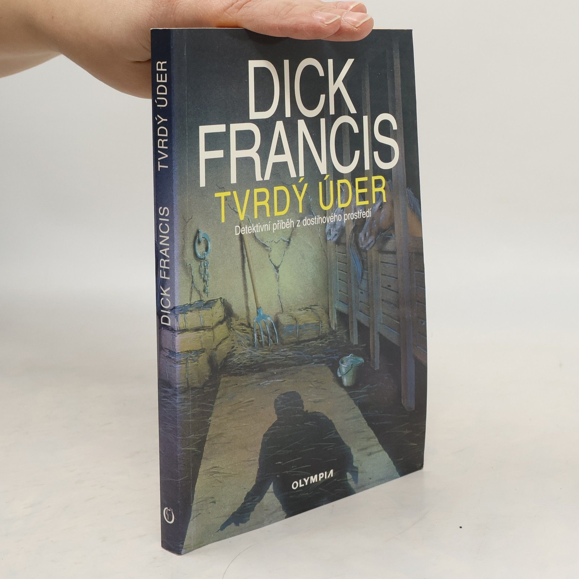 Dick Francis Tvrdý úder