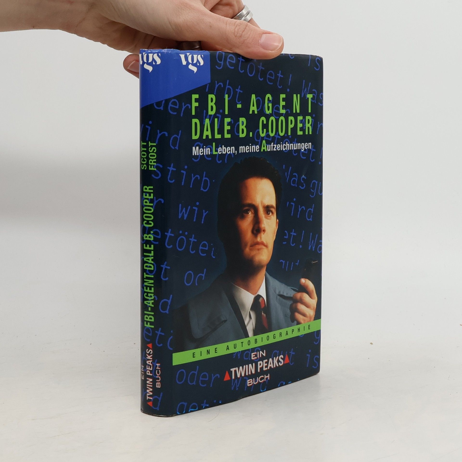 Scott Frost FBI-Agent Dale B. Cooper, mein Leben, meine Aufzeichnungen