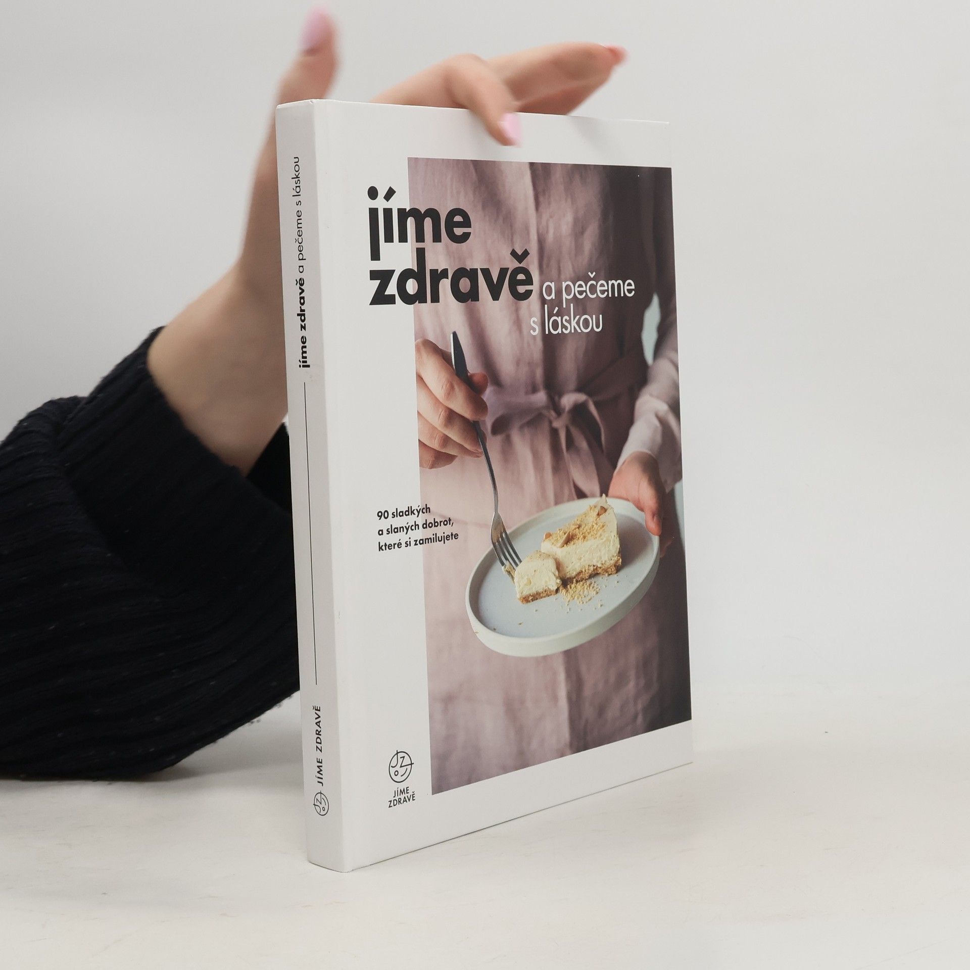 Martina Vaculíková Jíme zdravě a pečeme s láskou