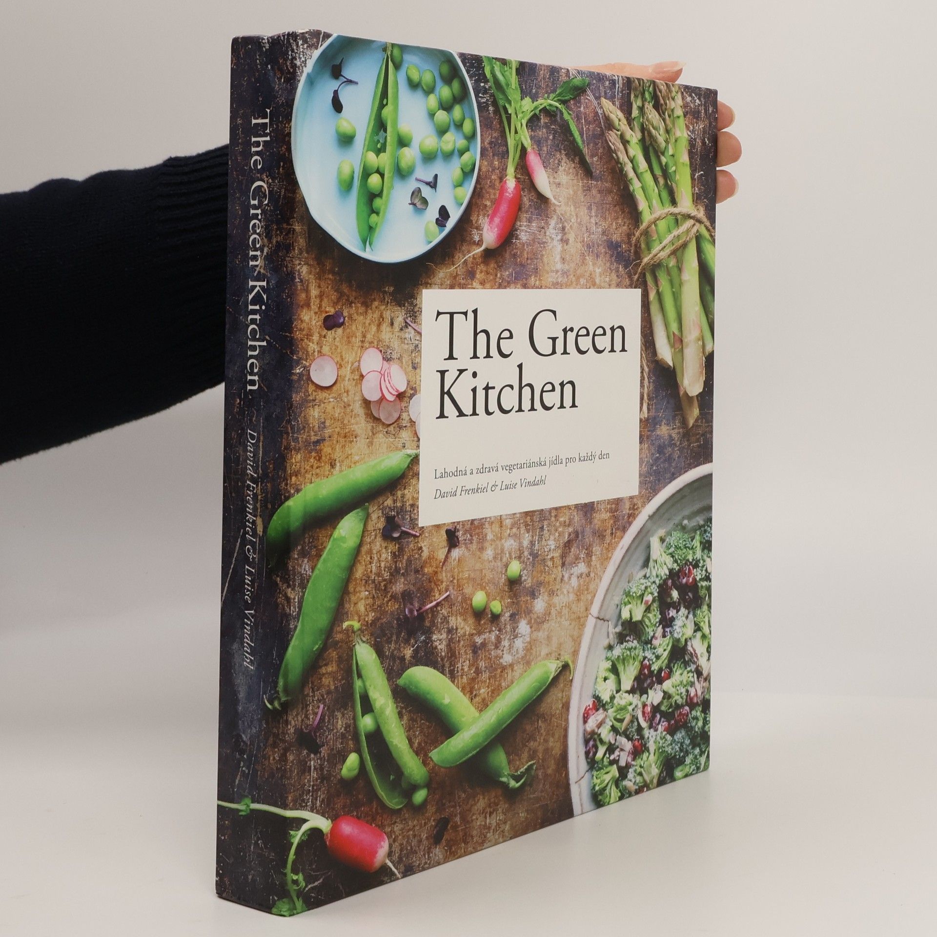 The green kitchen: Lahodná a zdravá vegetariánská jídla pro každý den