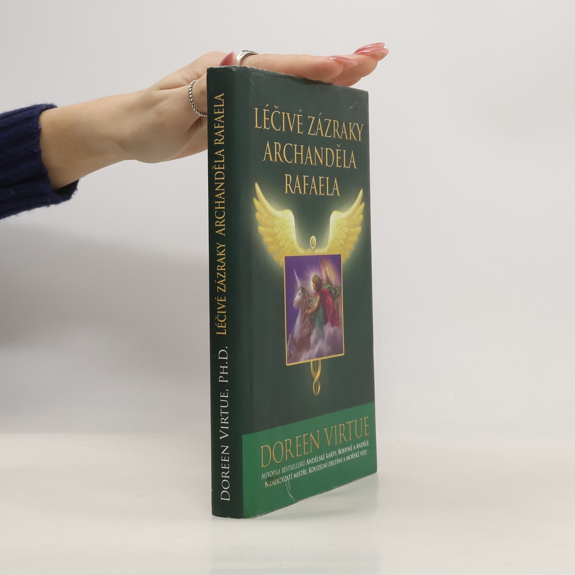 Doreen Virtue Léčivé zázraky archanděla Rafaela