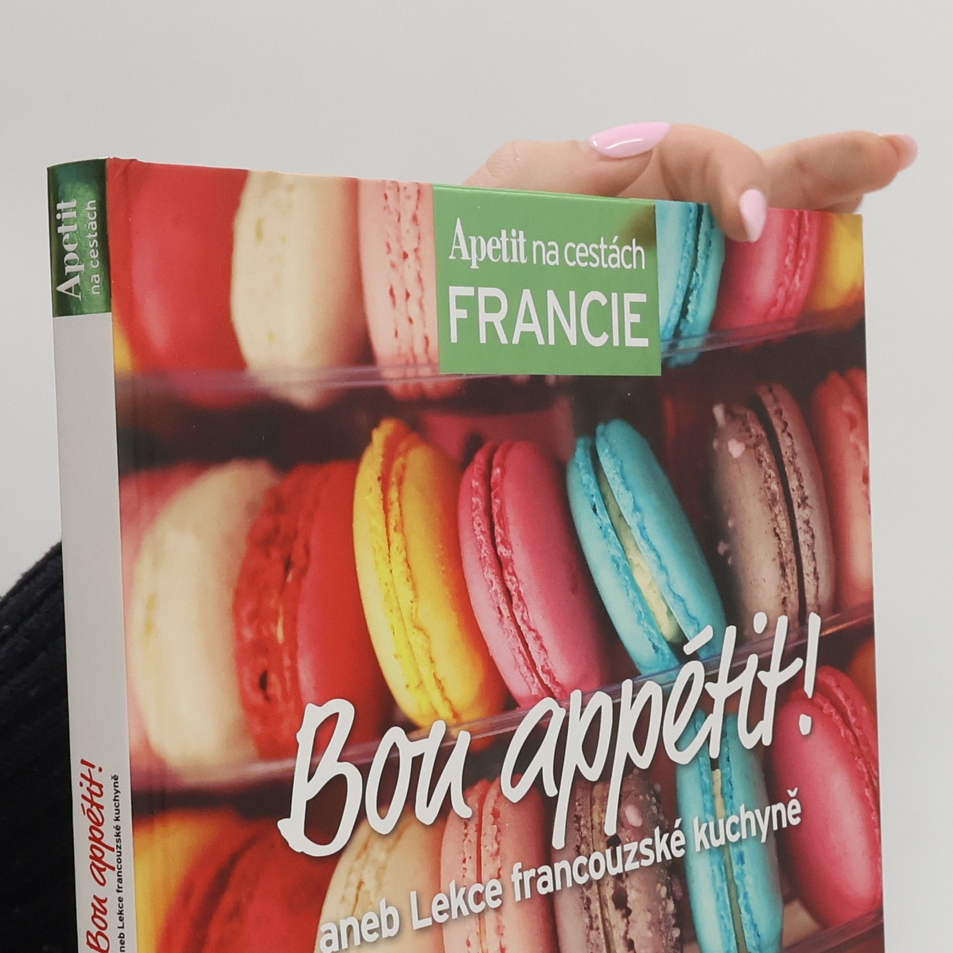 Marek Kučera Bon appétit!, aneb, Lekce francouzské kuchyně