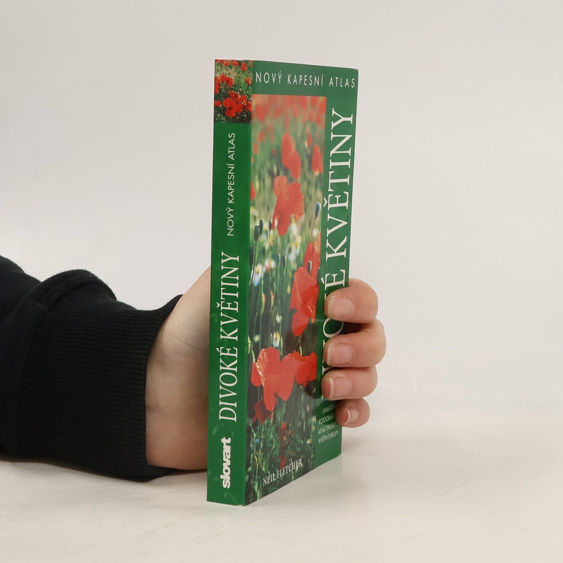 Neil Fletcher Divoké květiny : nový kapesní atlas