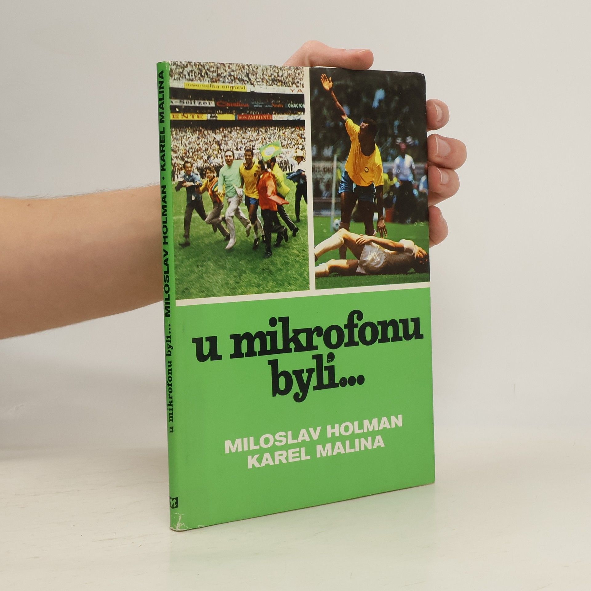 Miloslav Holman U mikrofonu byli...