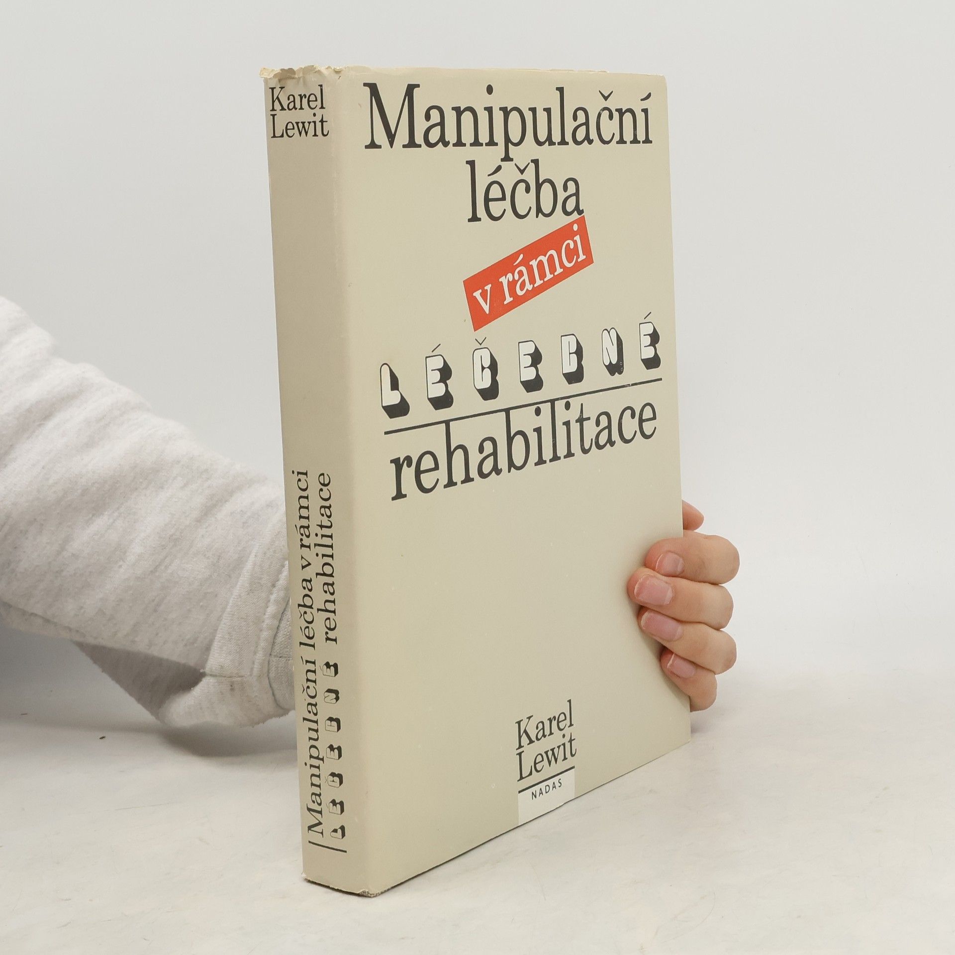 Karel Lewit Manipulační léčba v rámci léčebné rehabilitace