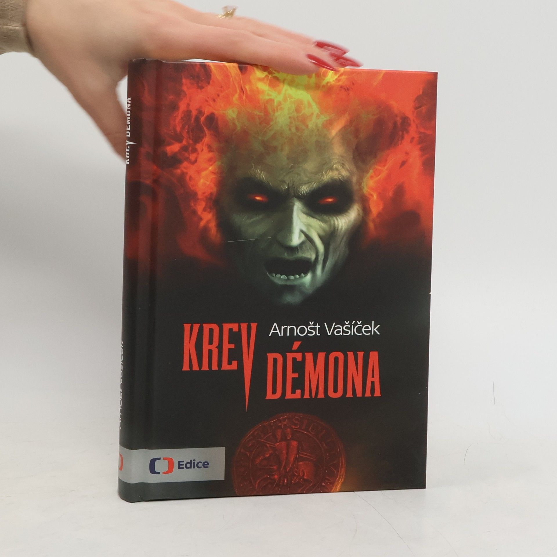 Arnošt Vašíček Krev démona - Thriller s děsivým historickým tajemstvím