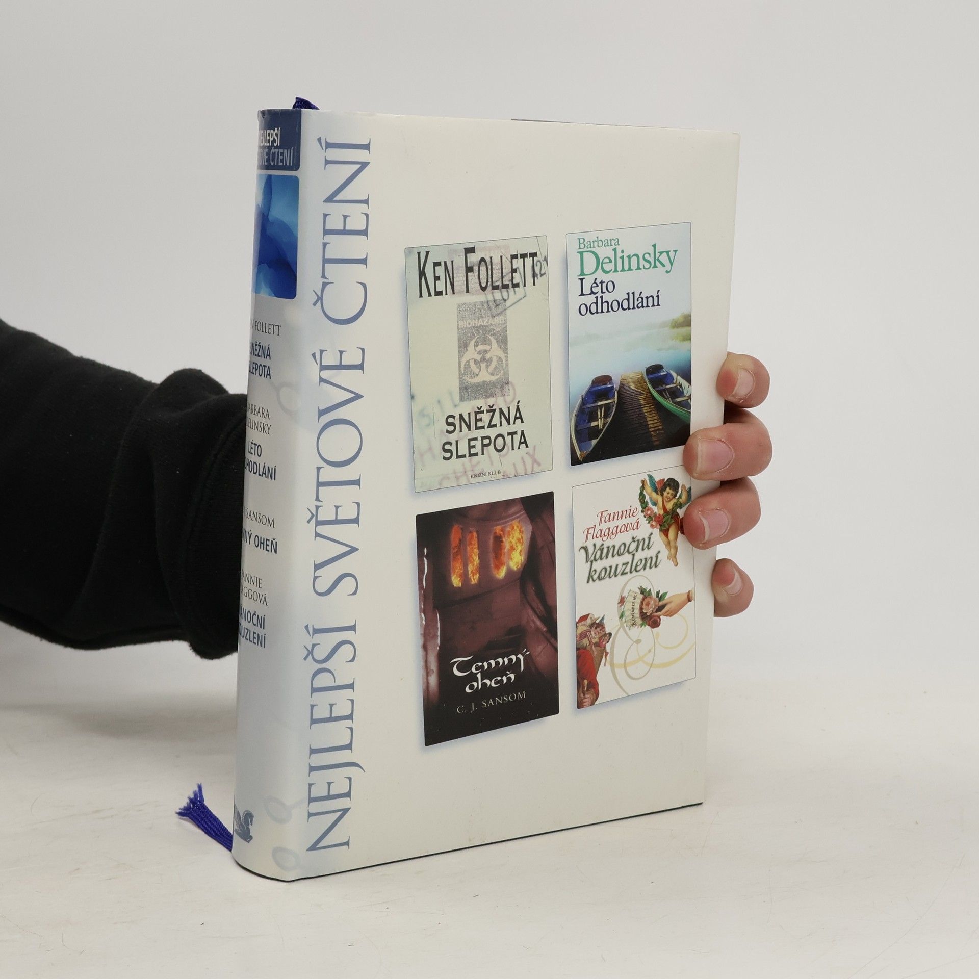 Ken Follett Sněžná slepota, Léto odhodlání, Temný oheň, Vánoční kouzlení