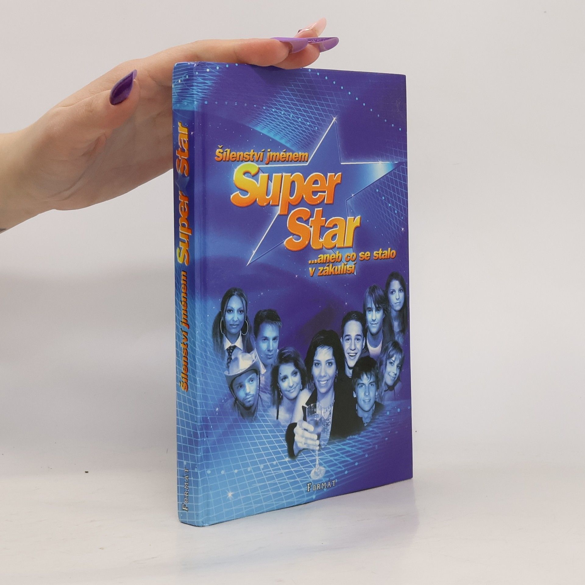 Šílenství jménem Superstar