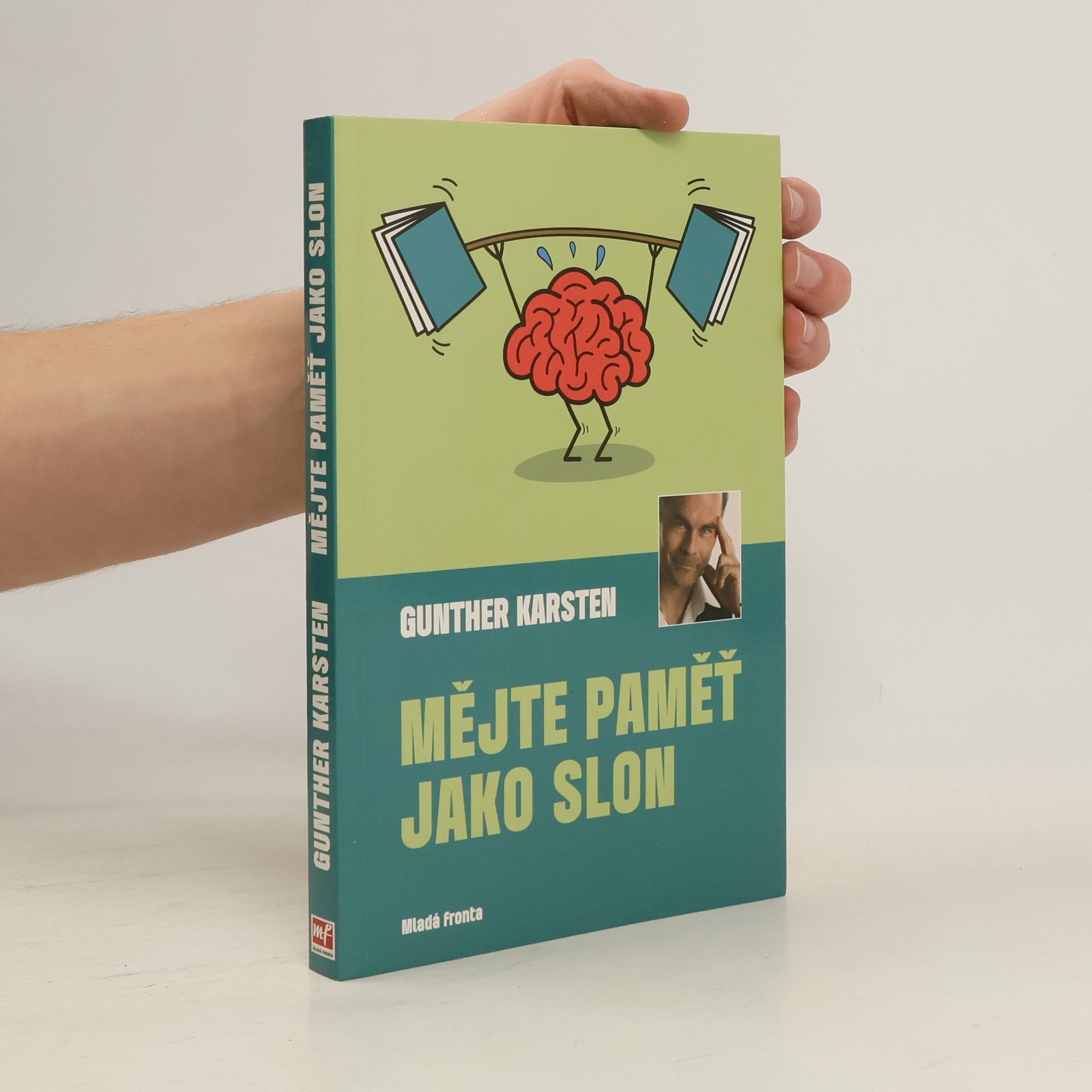 Gunther Karsten Mějte paměť jako slon