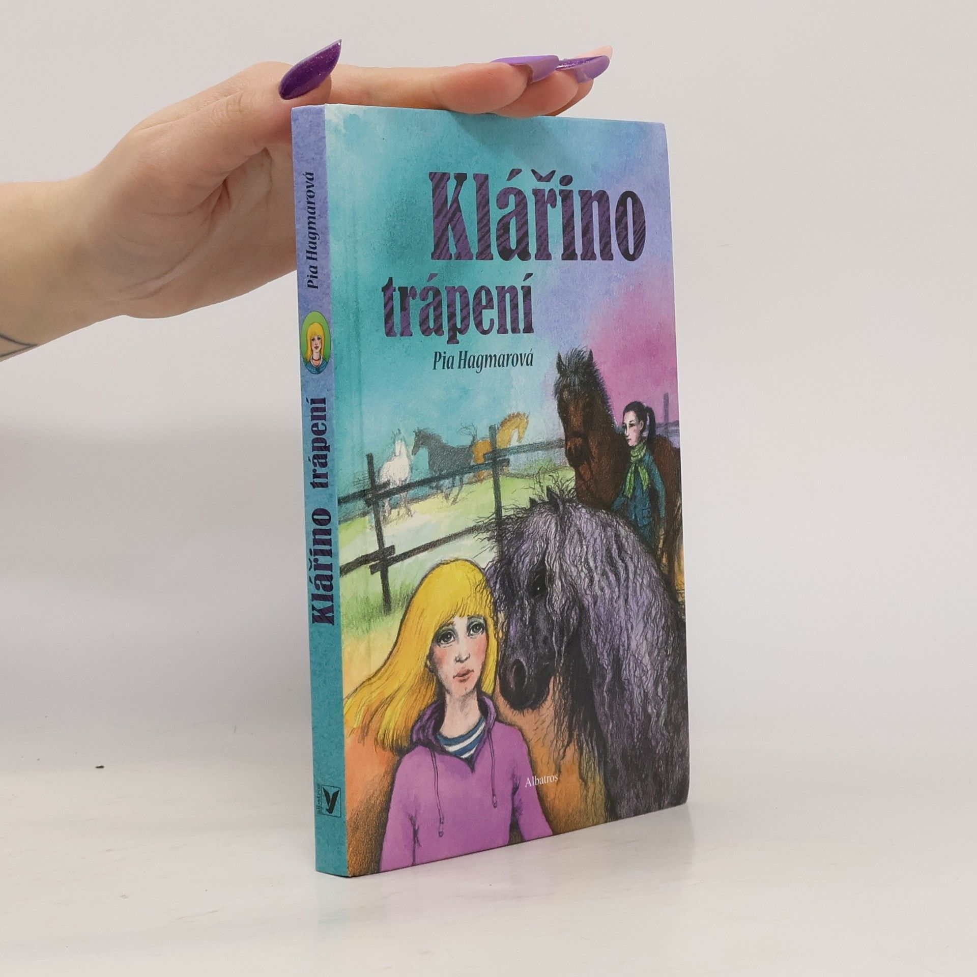 Pia Hagmar Klářino trápení