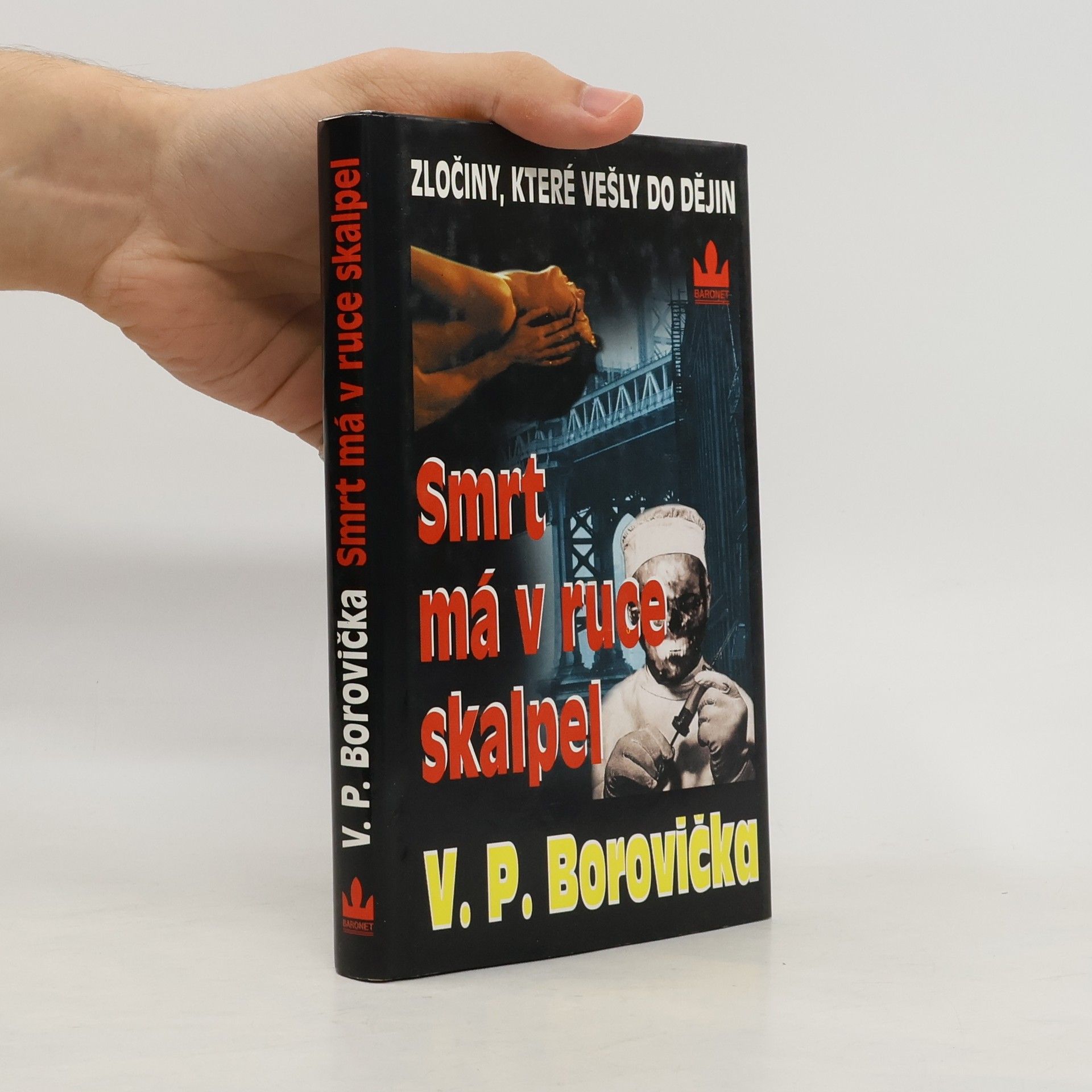 Václav Pavel Borovička Smrt má v ruce skalpel
