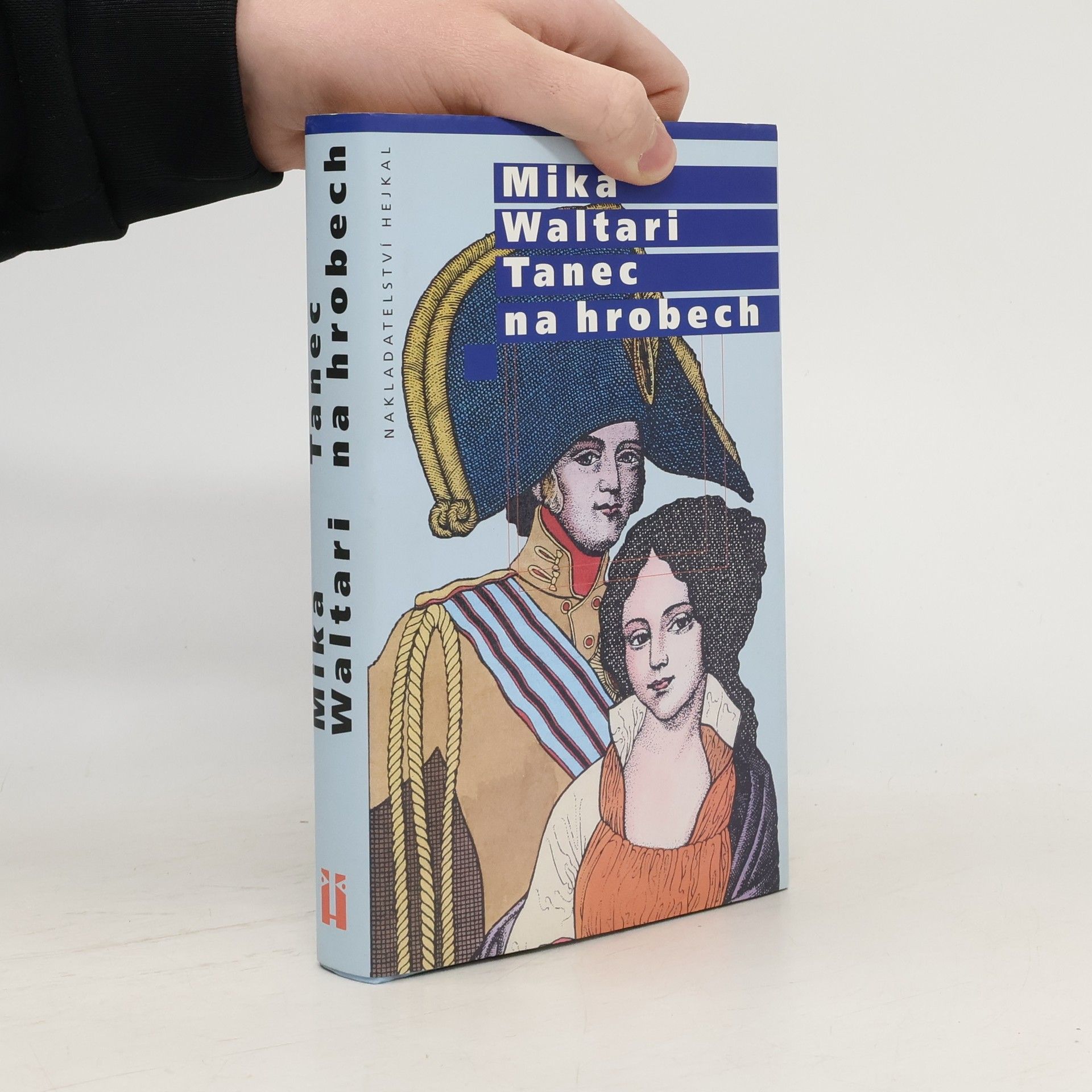 Mika Waltari Tanec na hrobech