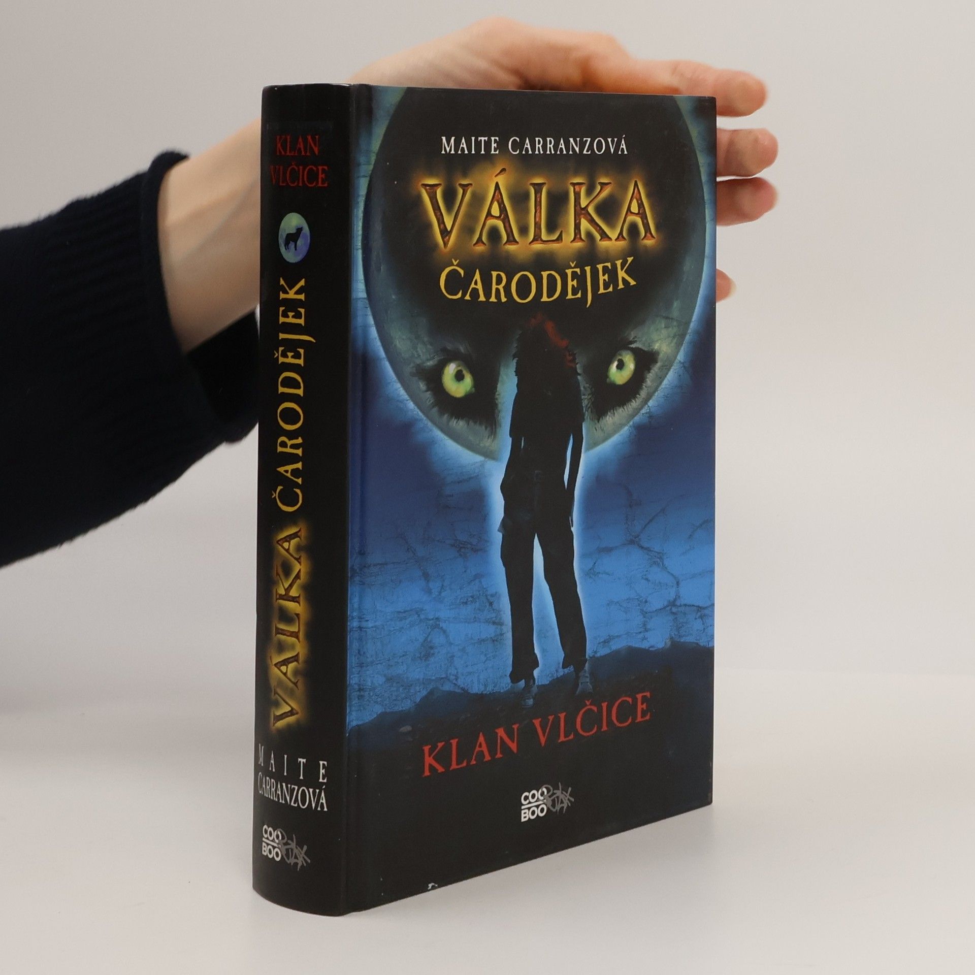 Maite Carranza Klan vlčice. Válka čarodějek. 1. díl