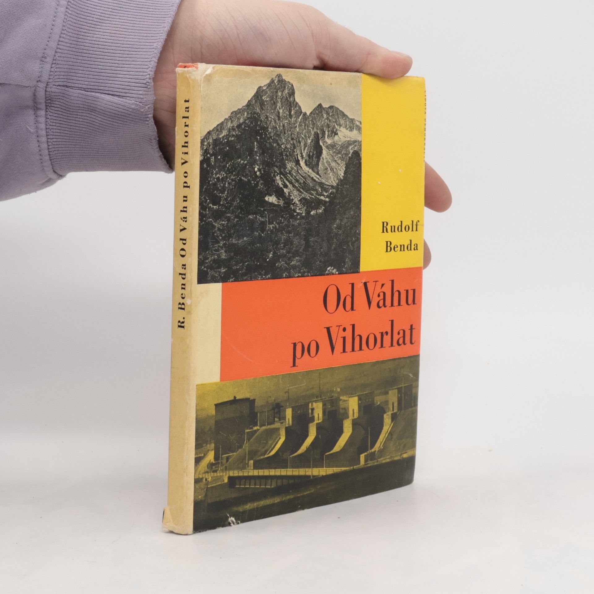 Rudolf Benda Od Váhu po Vihorlat