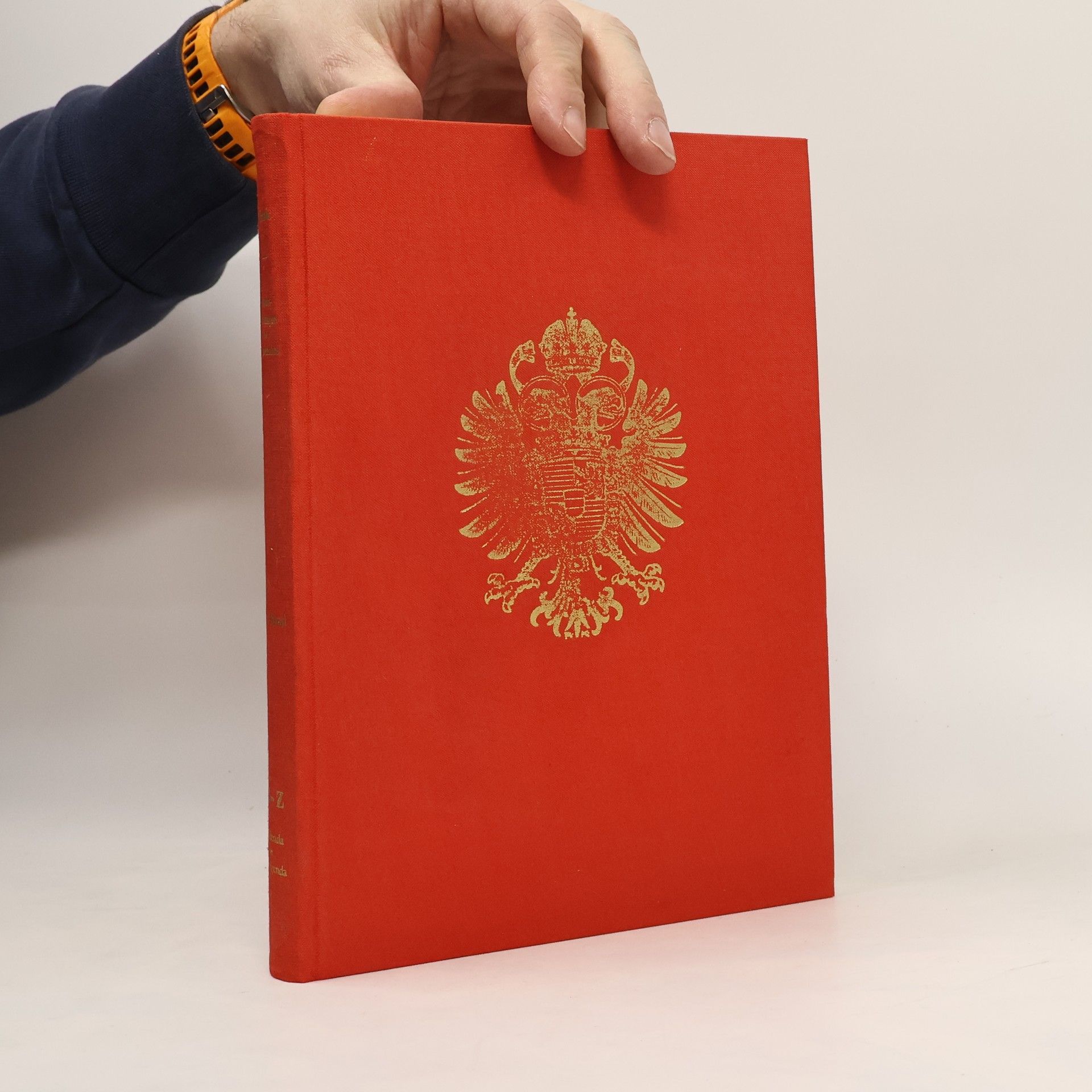 Karl Friedrich von Frank Standeserhebungen und Gnadenakte für das Deutsche Reich und die Österreichischen Erblande bis 1806 sowie kaiserlich österreichische bis 1823 mit einigen Nachträgen zum Alt-Österreichischen Adels-Lexikon 1823-1918