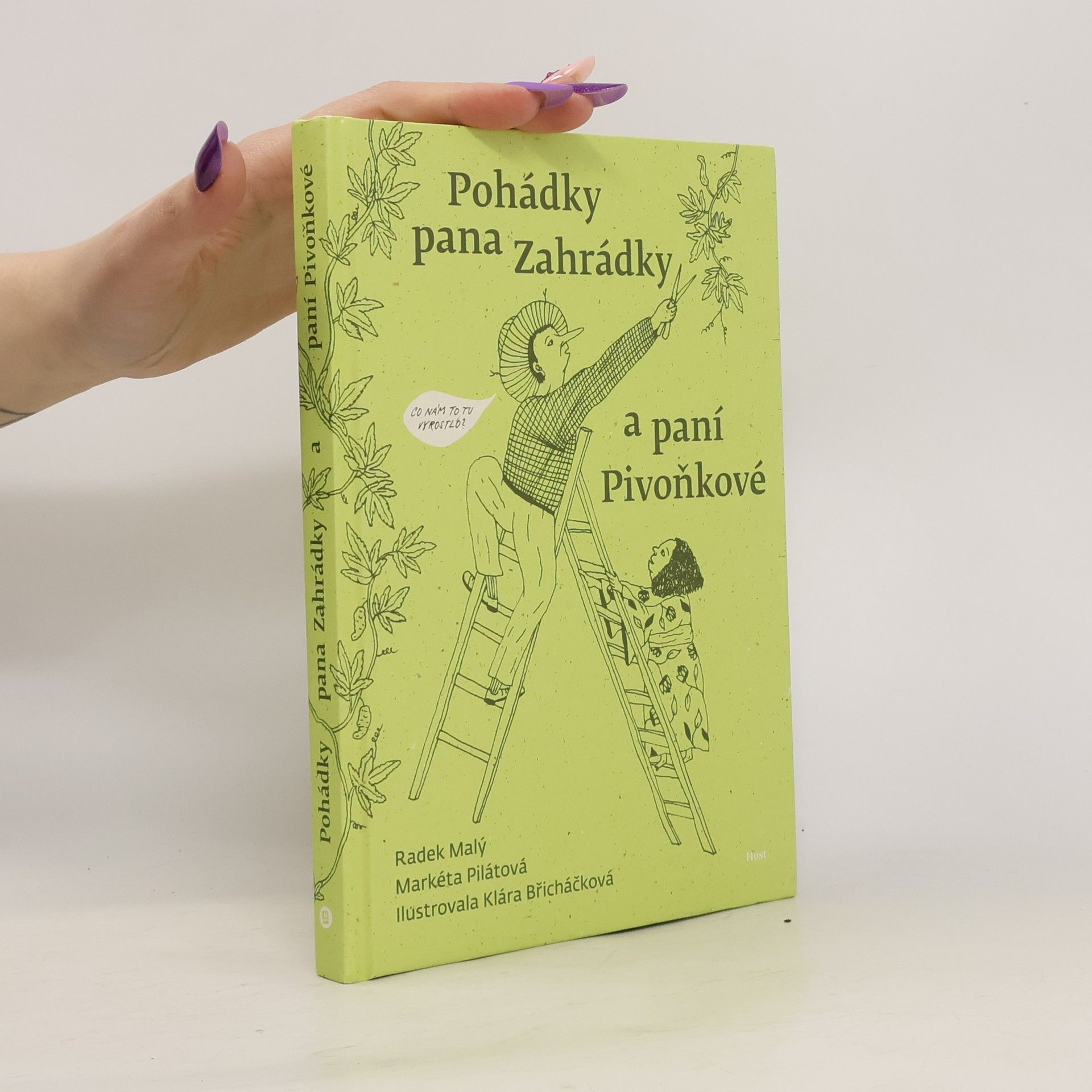 Radek Malý Pohádky pana Zahrádky a paní Pivoňkové