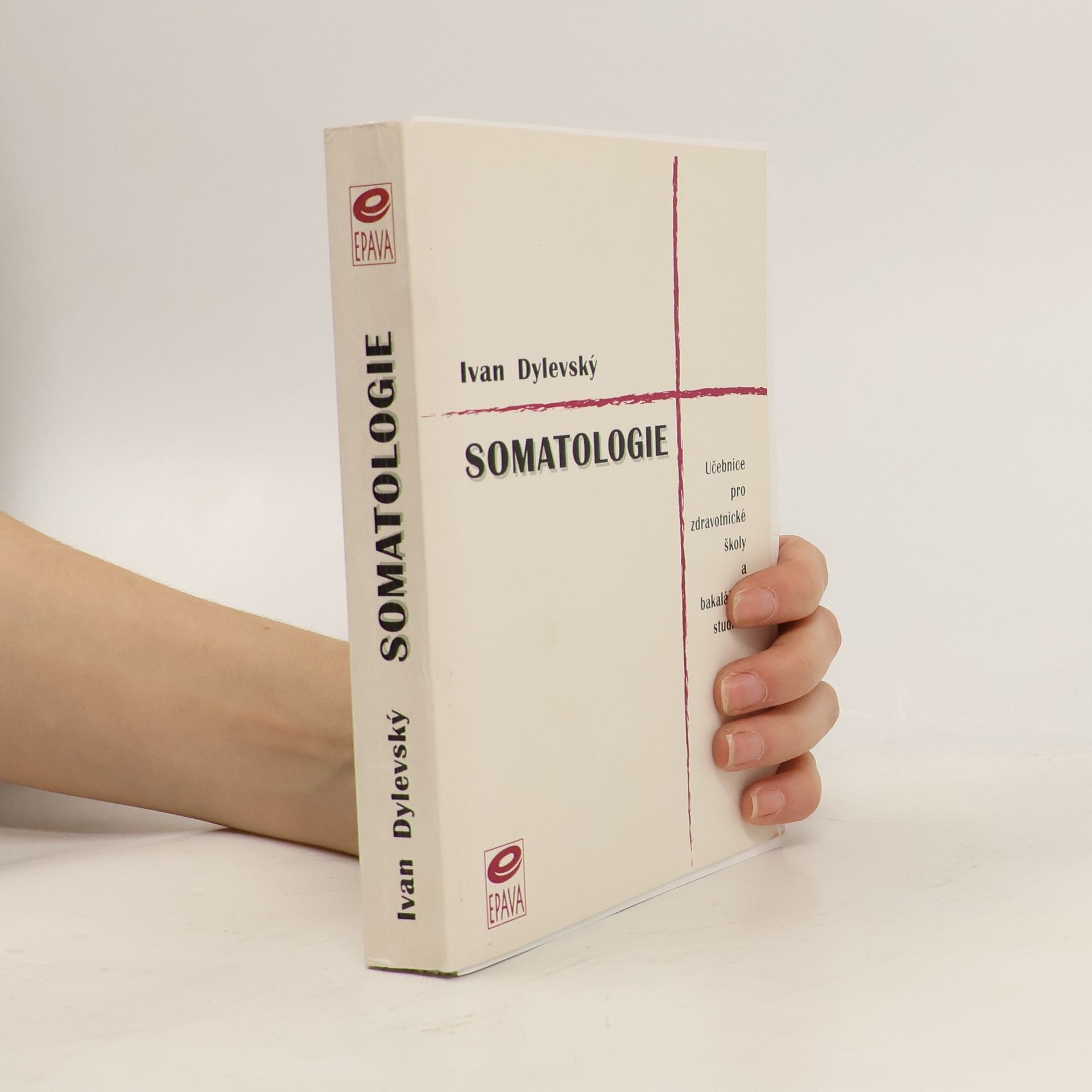 Ivan Dylevský Somatologie