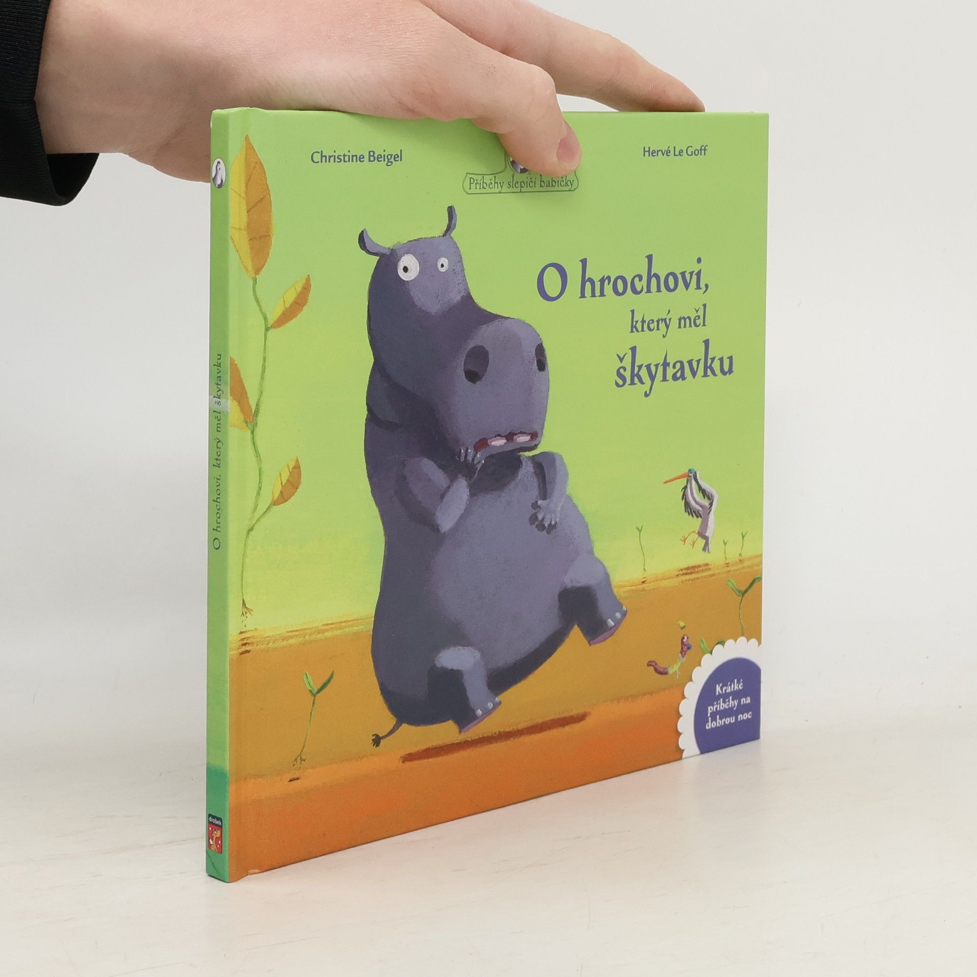 Christine Beigel O hrochovi, který měl škytavku