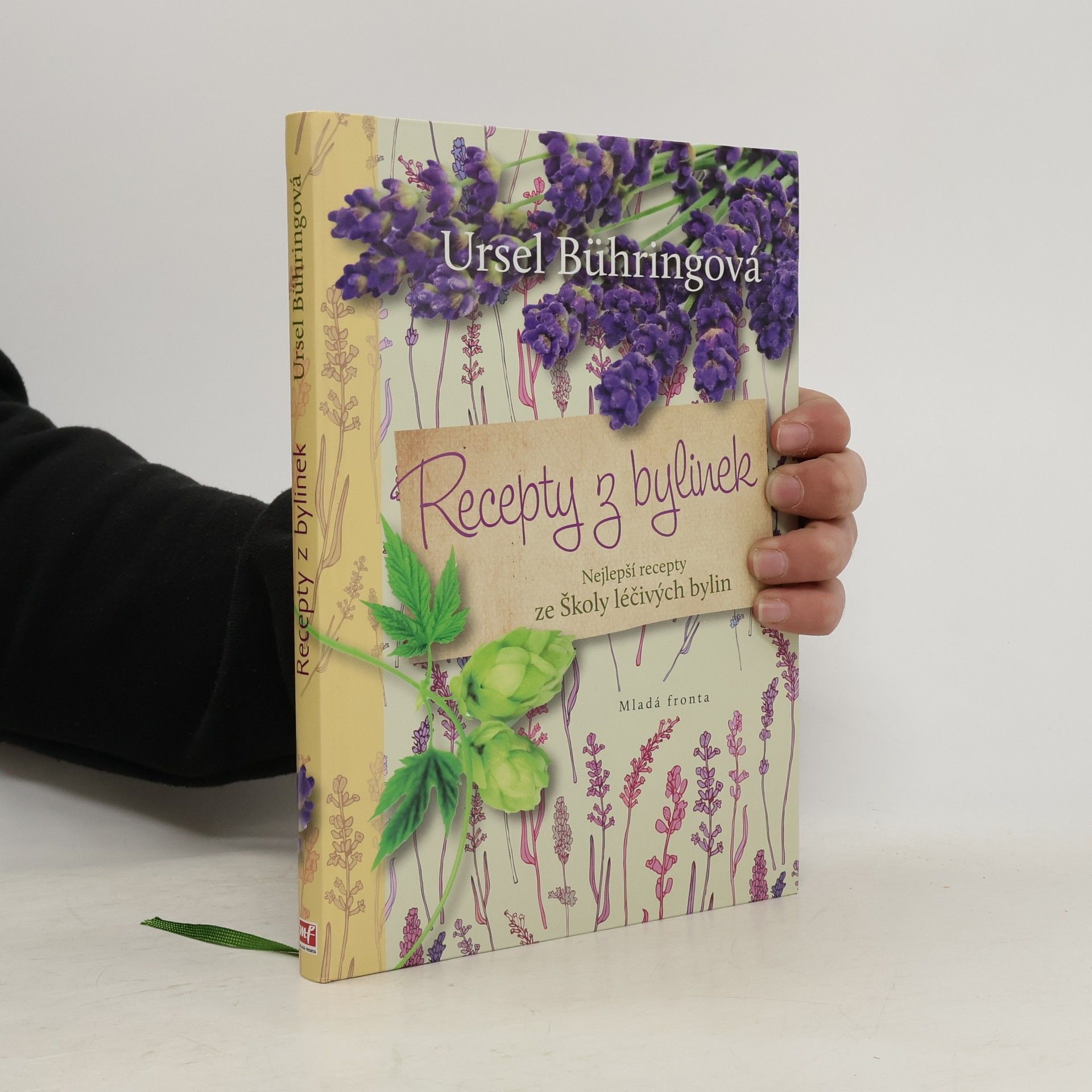 Ursel Bühring Recepty z bylinek. Nejlepší recepty ze Školy léčivých bylin