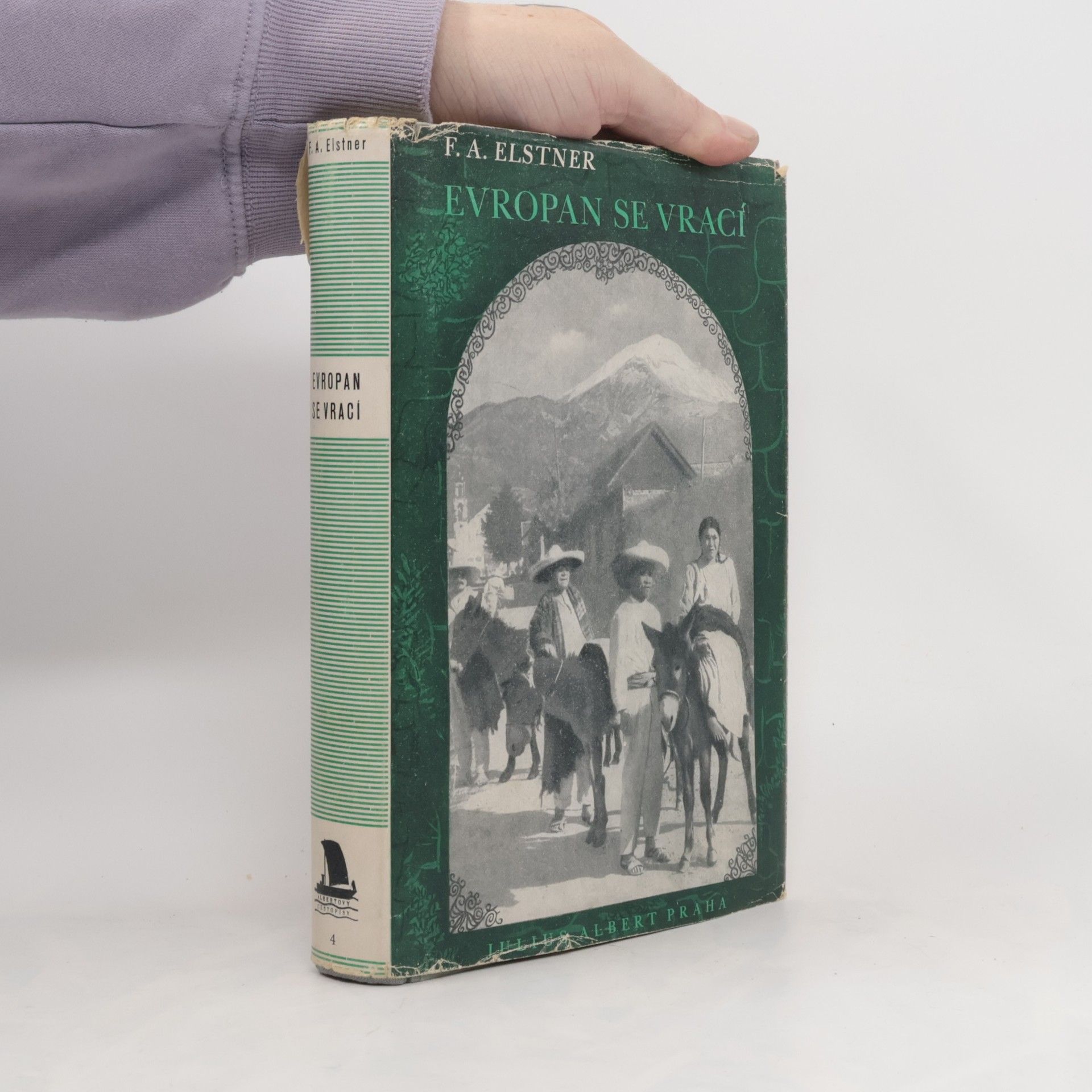 František Alexander Elstner Evropan se vrací
