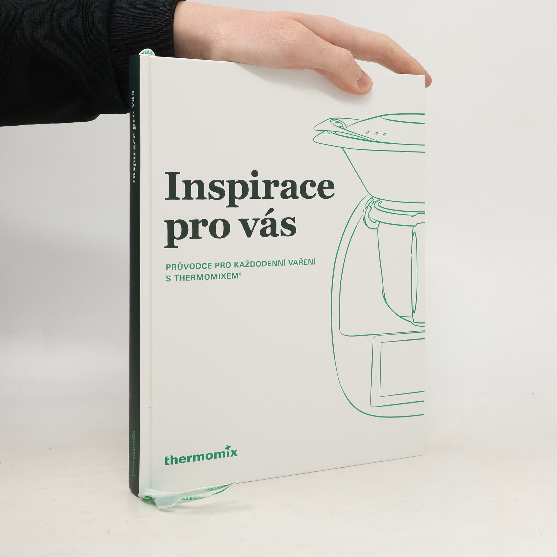 Various authors Inspirace pro vás. průvodce pro každodenní vaření a thermomixem