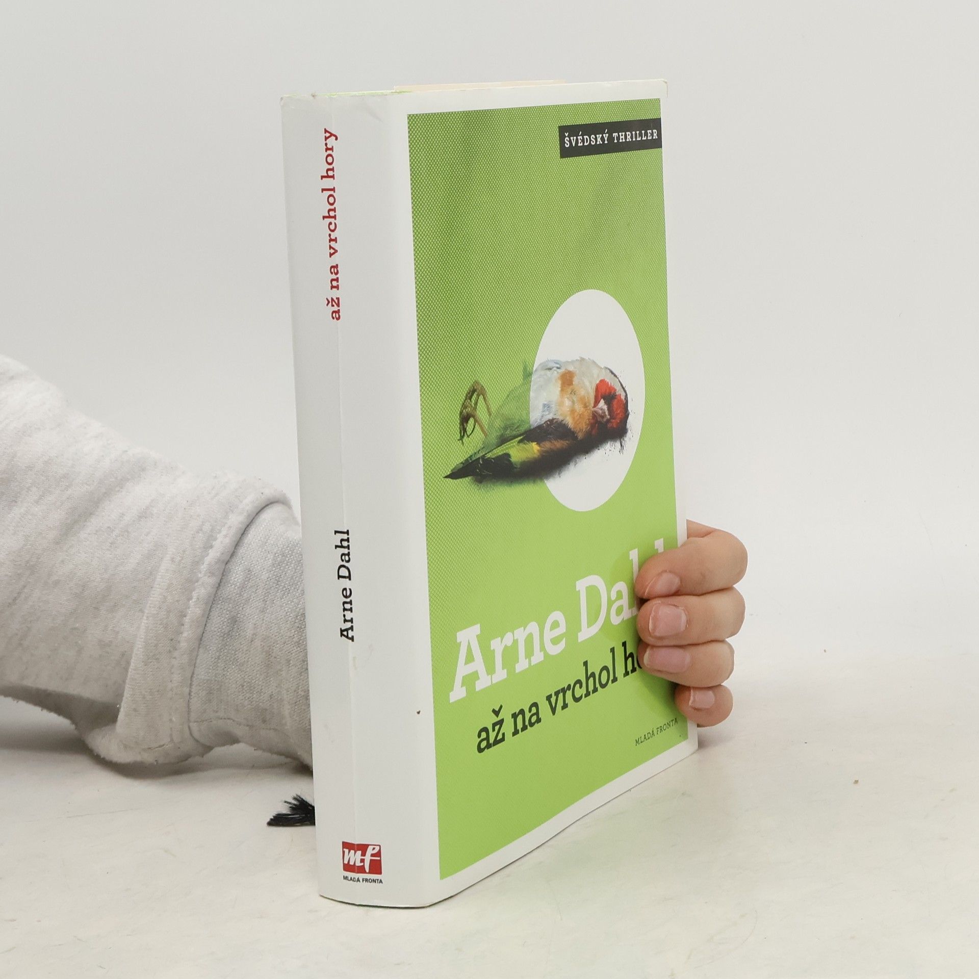 Arne Dahl Až na vrchol hory