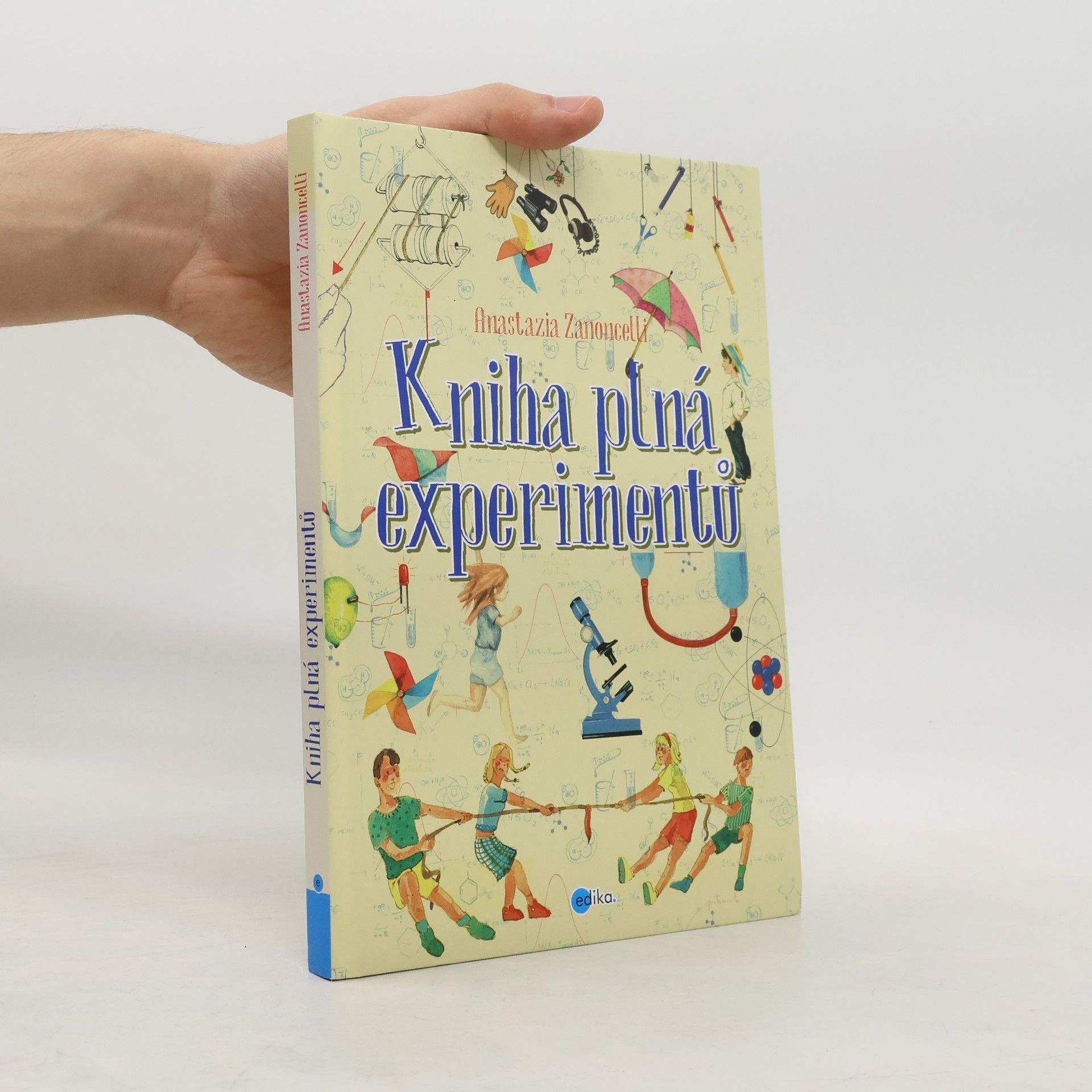 Anastasia Zanoncelli Kniha plná experimentů