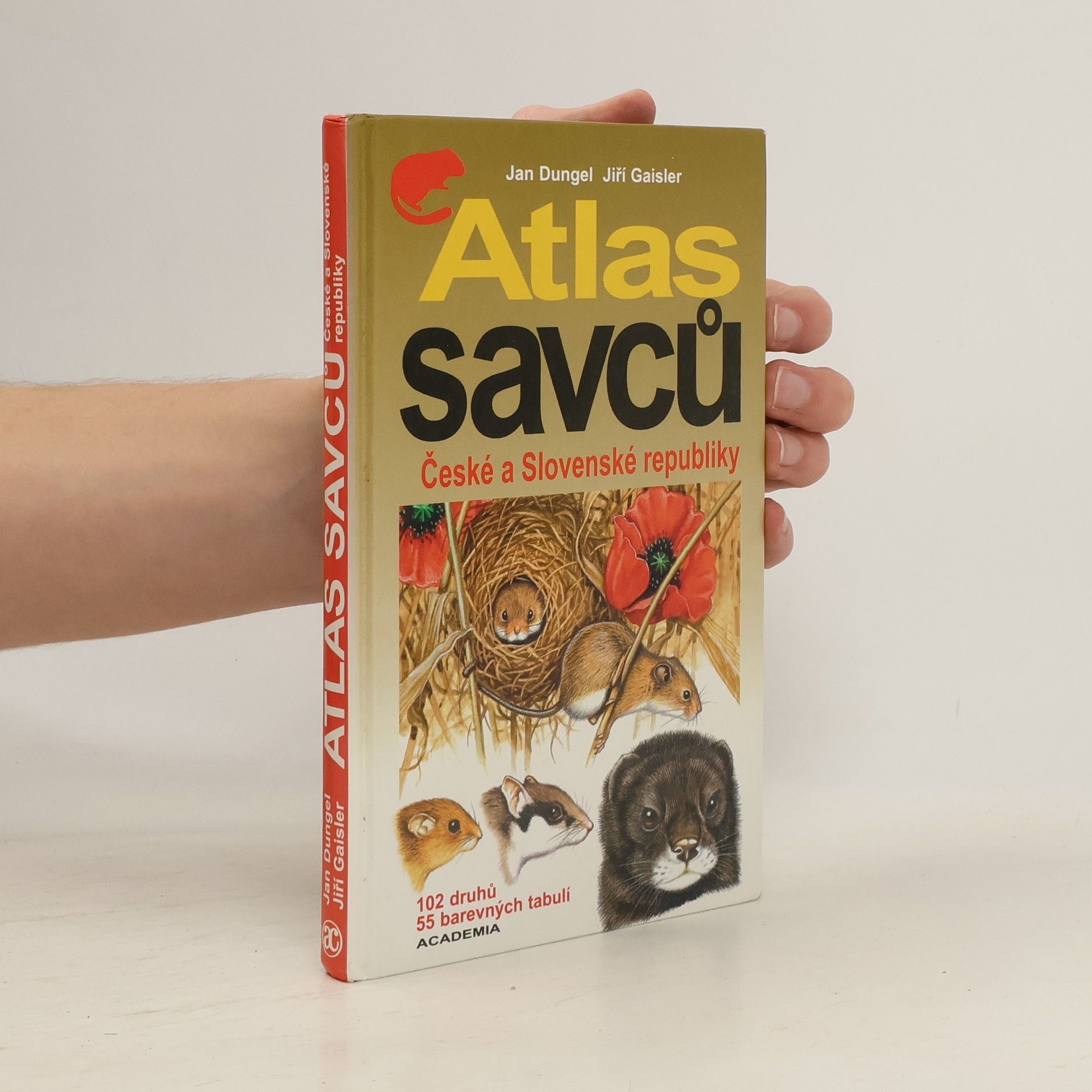 Jiří Gaisler Atlas savců České a Slovenské republiky