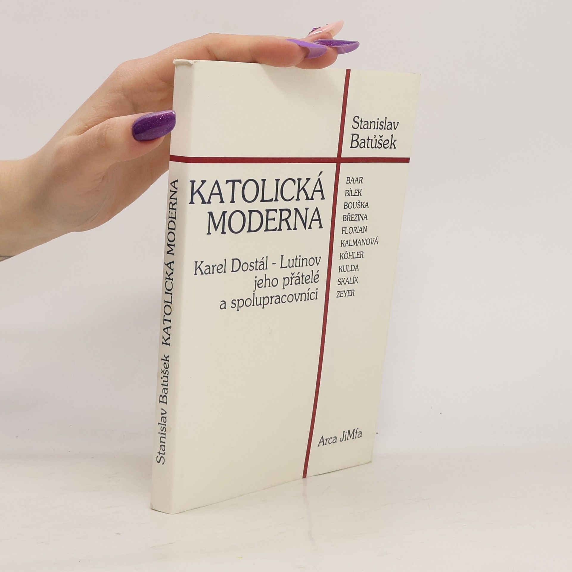 Stanislav Batůšek Katolická moderna