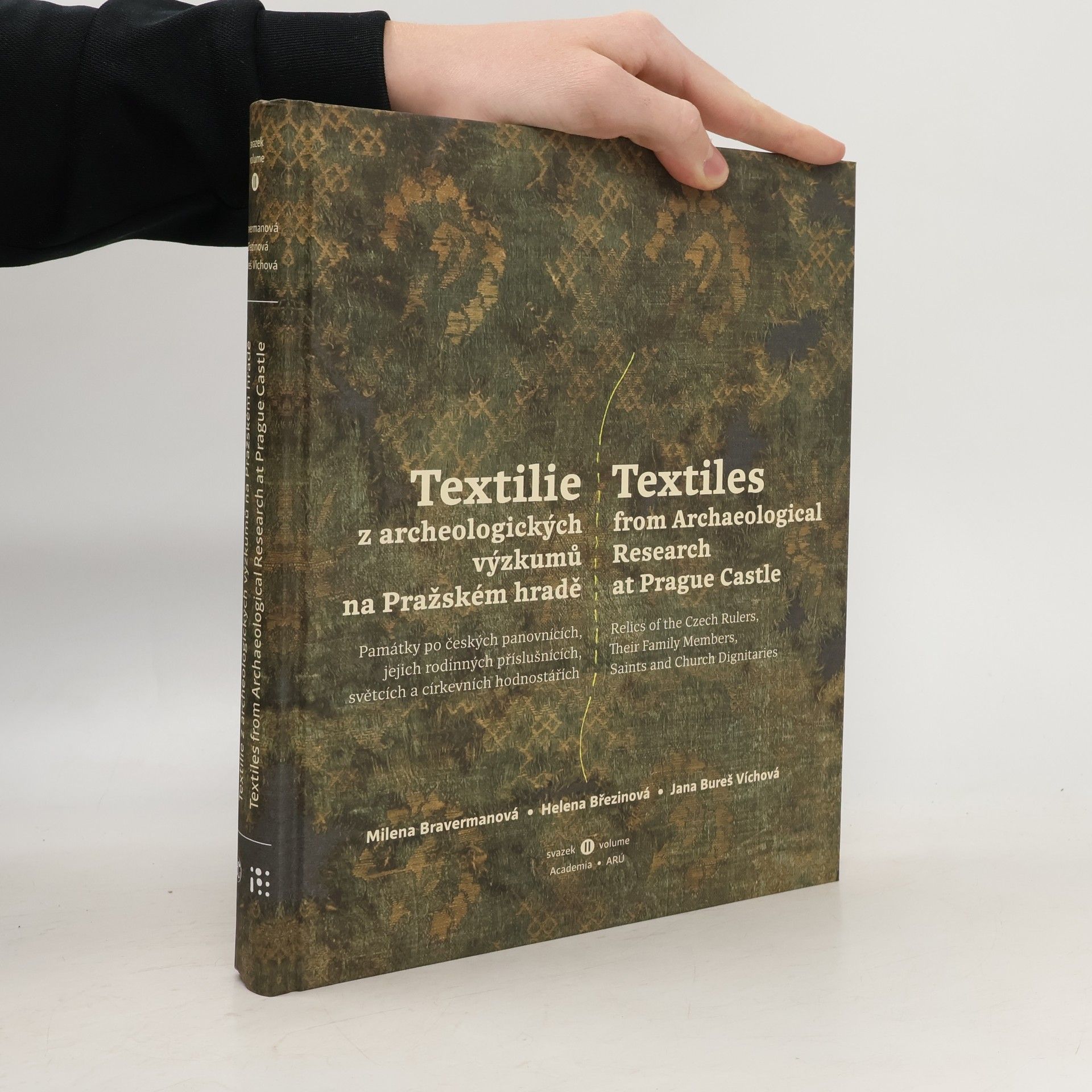 Milena Bravermanová Textilie z archeologických výzkumů na Pražském hradě. Textiles from archaeological research at Prague Castle