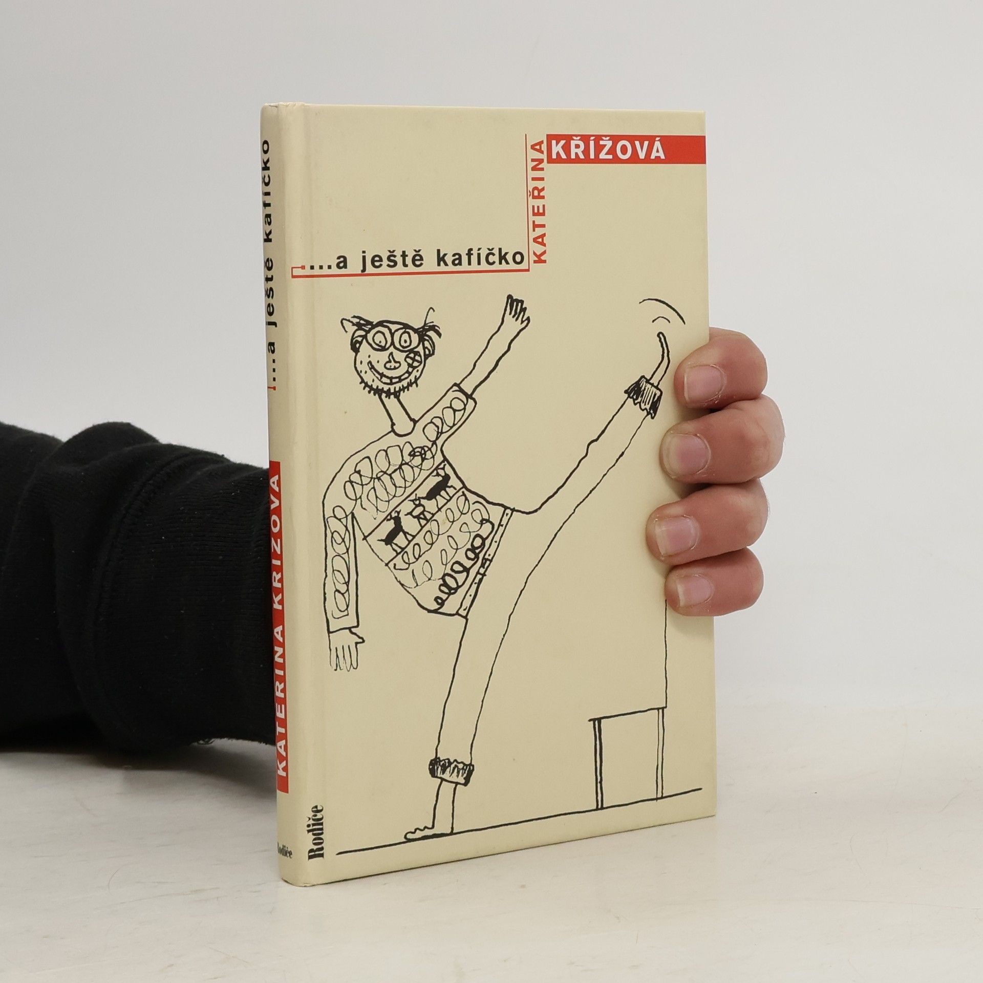 Kateřina Křížová ...a ještě kafíčko