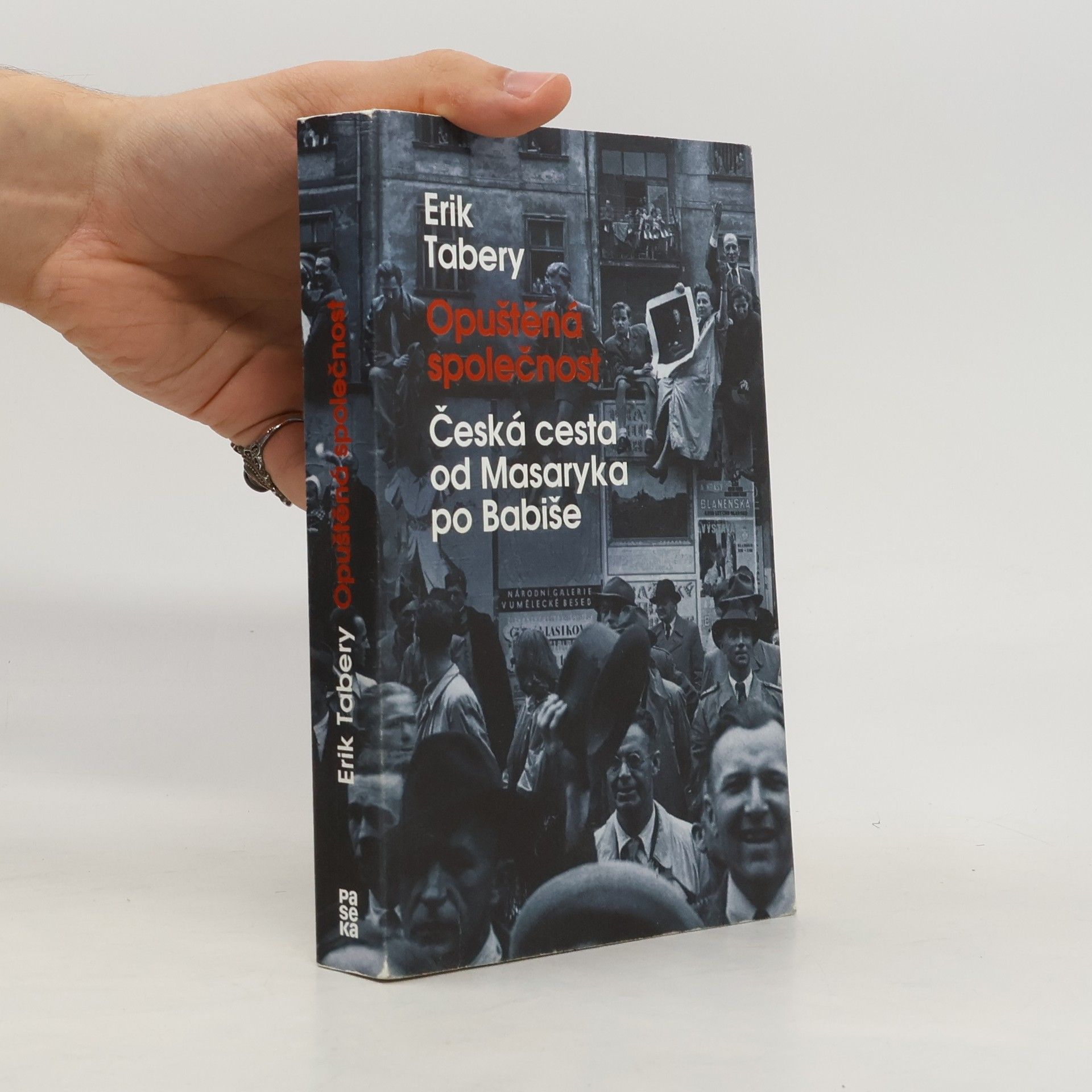 Erik Tabery Opuštěná společnost