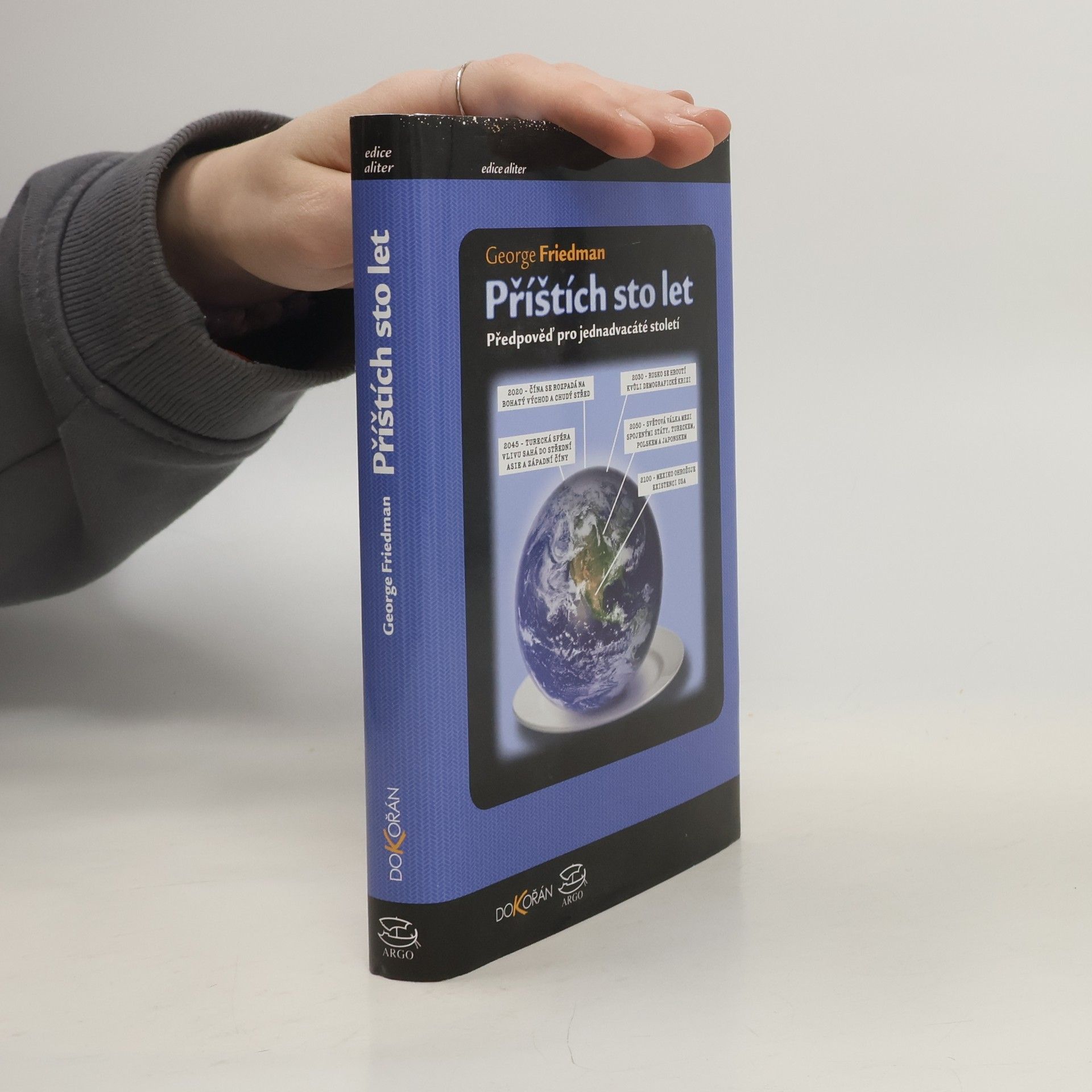 George Friedman Příštích sto let