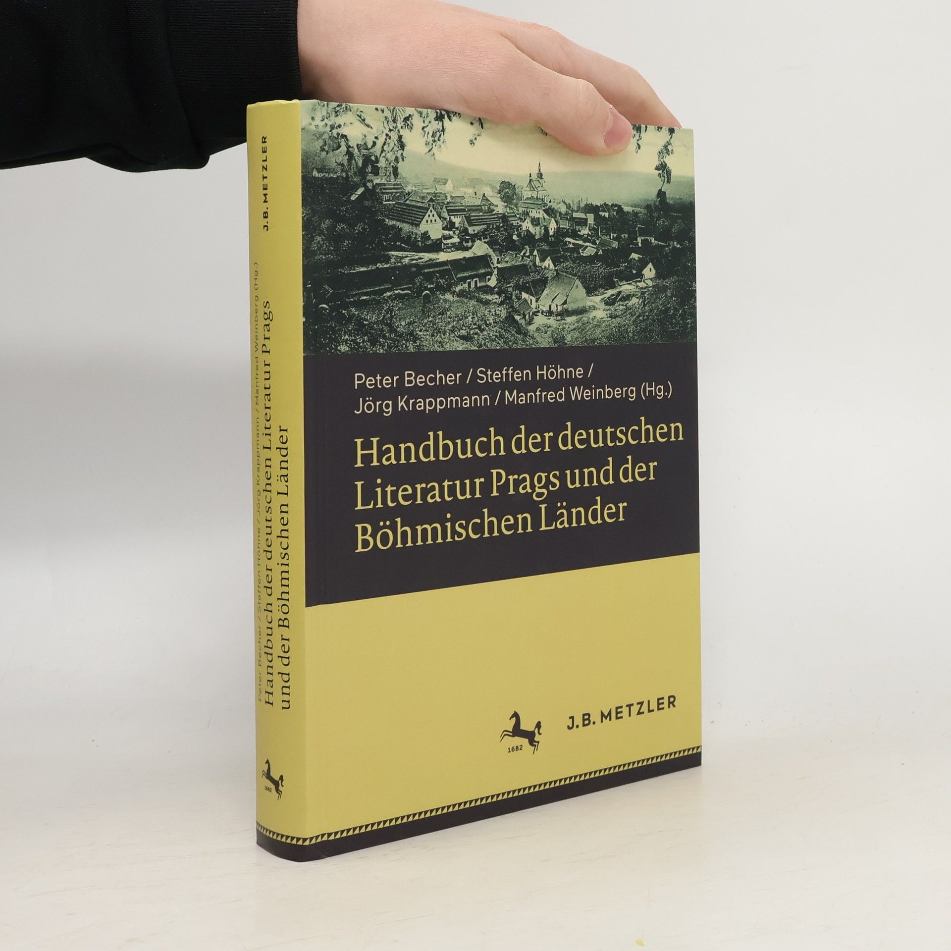 Handbuch der deutschen Literatur Prags und der Böhmischen Länder