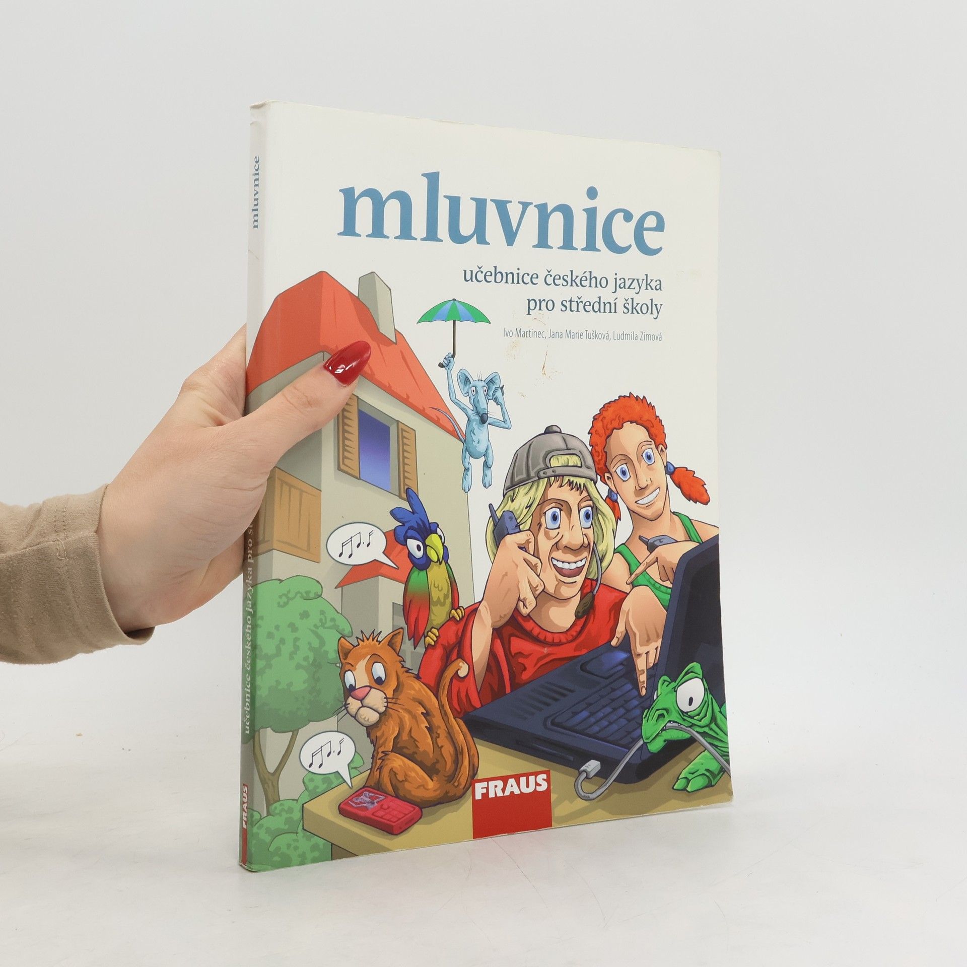 Ludmila Zimová Učebnice českého jazyka pro střední školy. Mluvnice